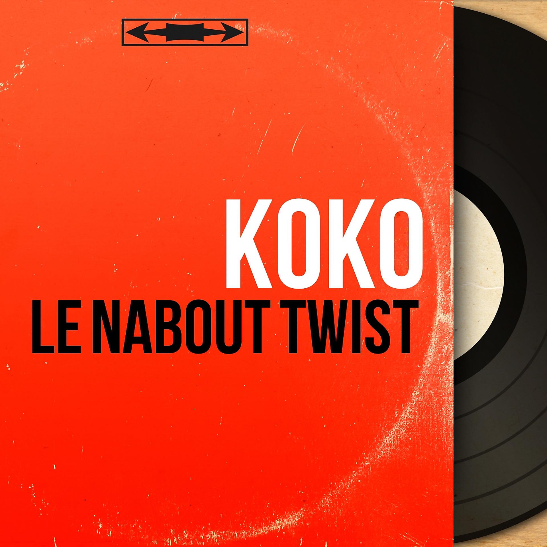 Постер альбома Le Nabout twist
