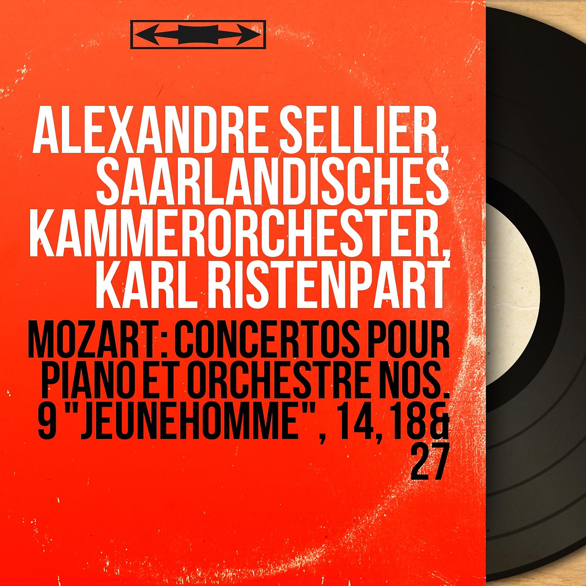 Постер альбома Mozart: Concertos pour piano et orchestre Nos. 9 "Jeunehomme", 14, 18 & 27