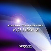 Постер альбома Kingside Club Anthems, Vol. 3