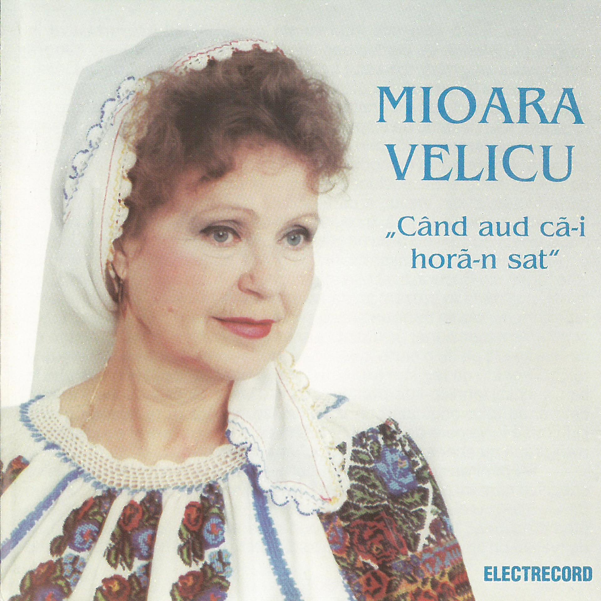 Постер альбома Când Aud Că-I Horă-N Sat