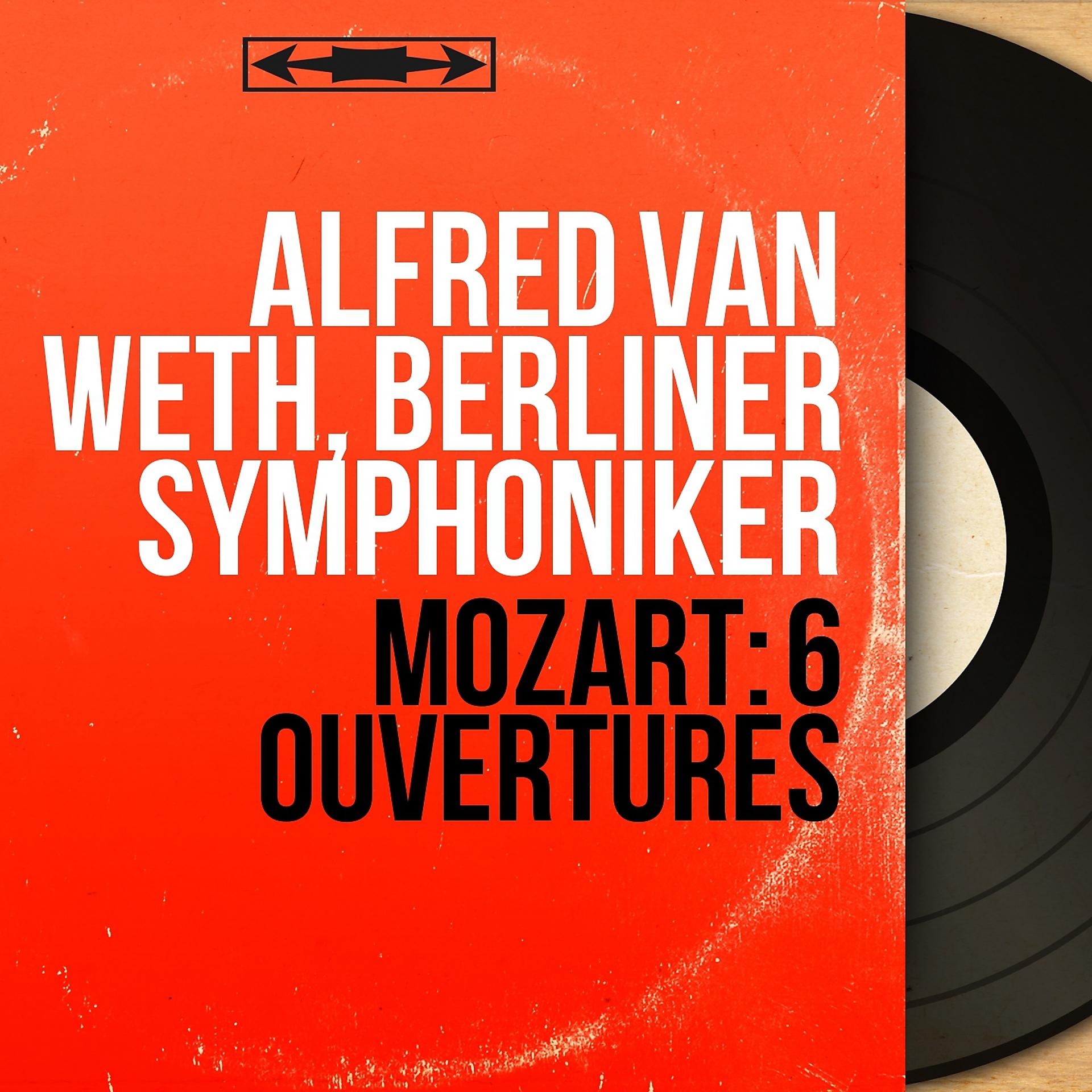 Постер альбома Mozart: 6 Ouvertures
