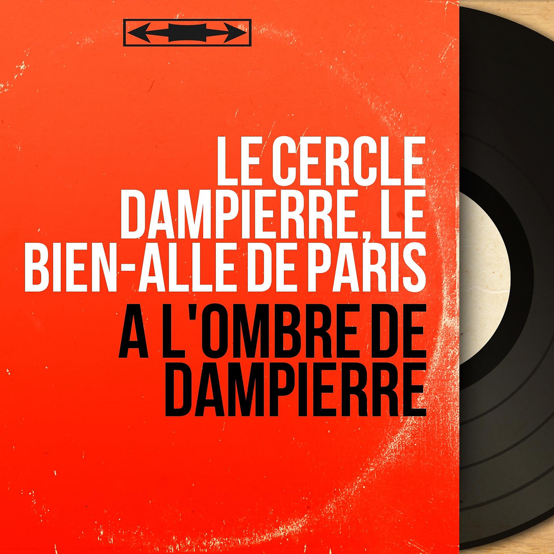 Постер альбома À l'ombre de Dampierre