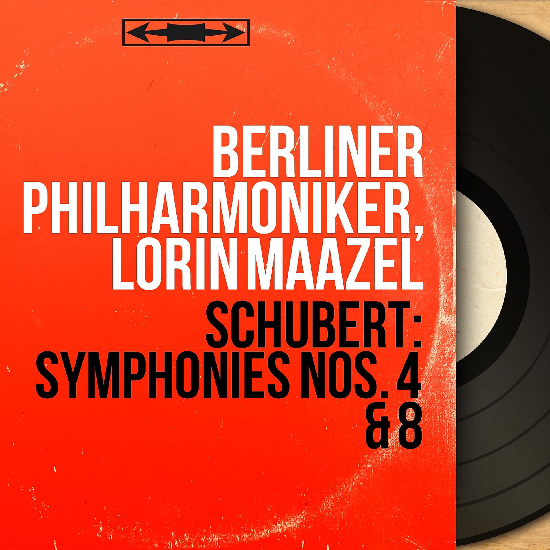 Постер альбома Schubert: Symphonies Nos. 4 & 8