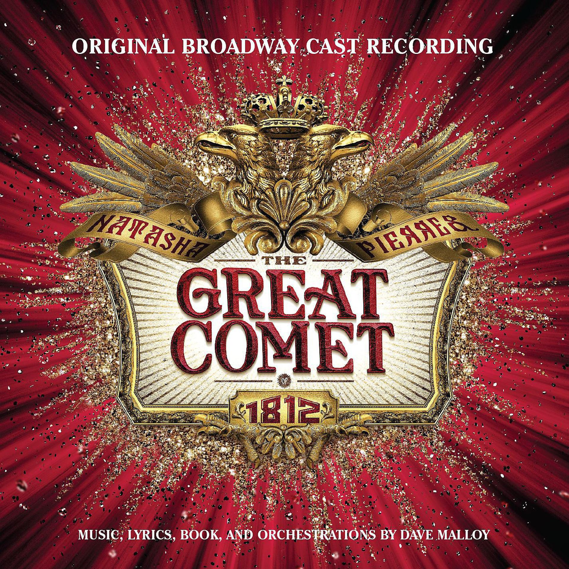 Постер альбома Natasha, Pierre & the Great Comet of 1812 (Original Broadway Cast Recording)