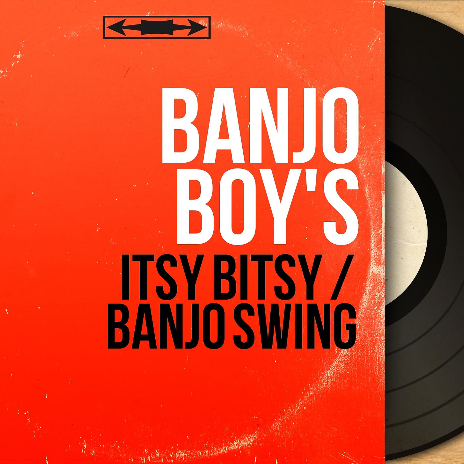 Постер альбома Itsy Bitsy / Banjo Swing