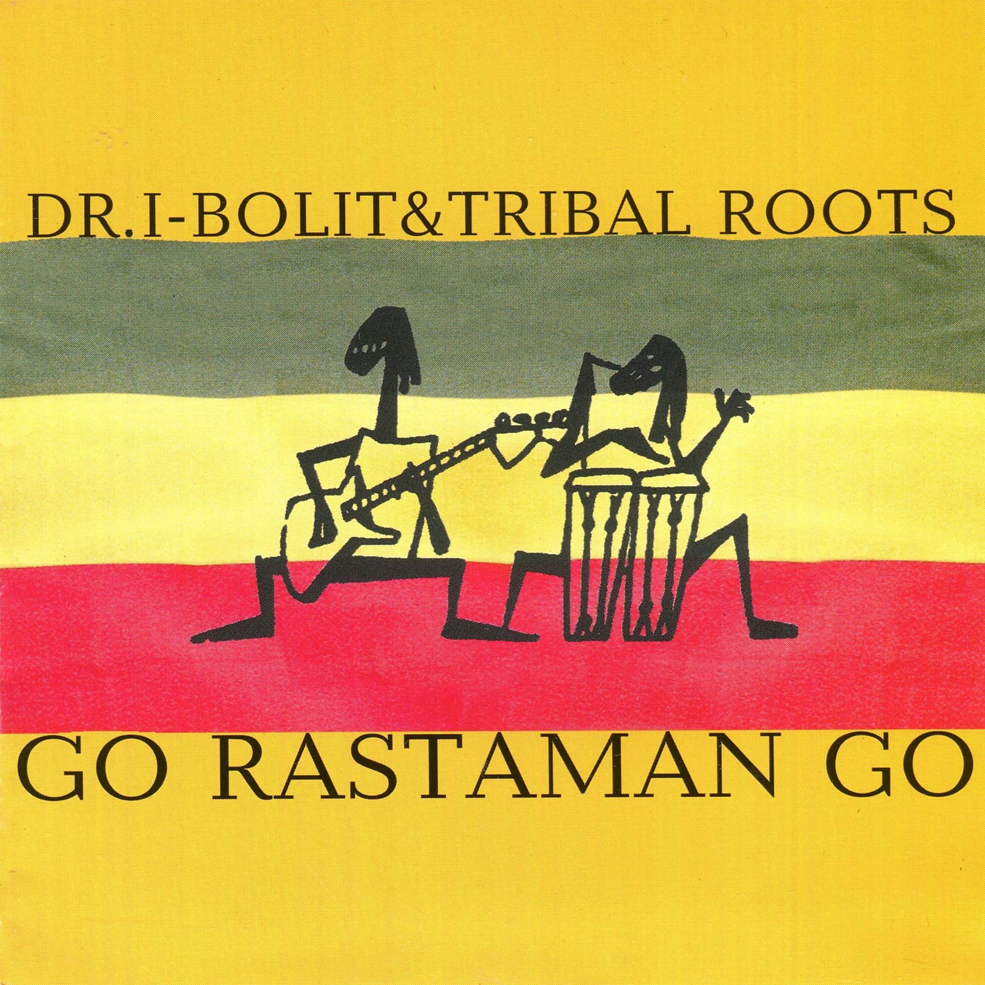 Постер альбома Go Rastaman Go