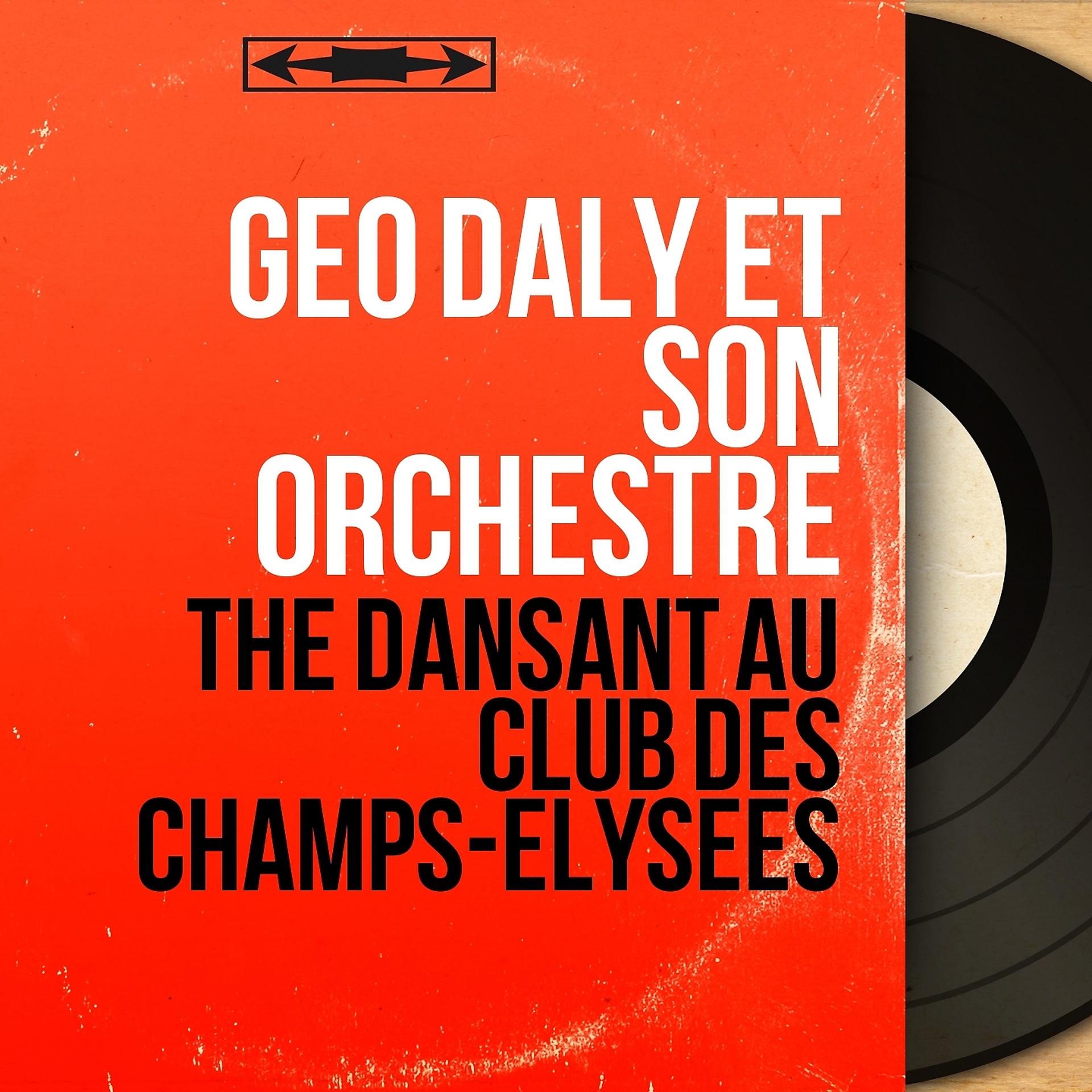 Постер альбома Thé dansant au Club des Champs-Élysées