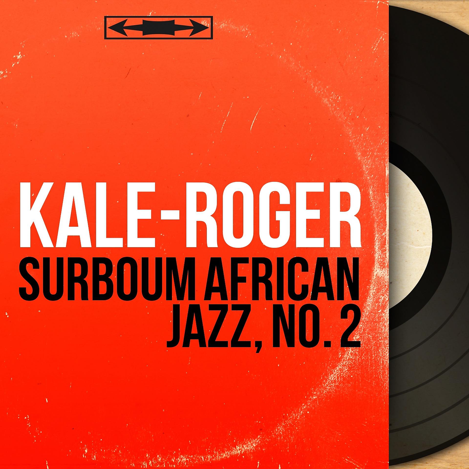 Постер альбома Surboum African Jazz, No. 2