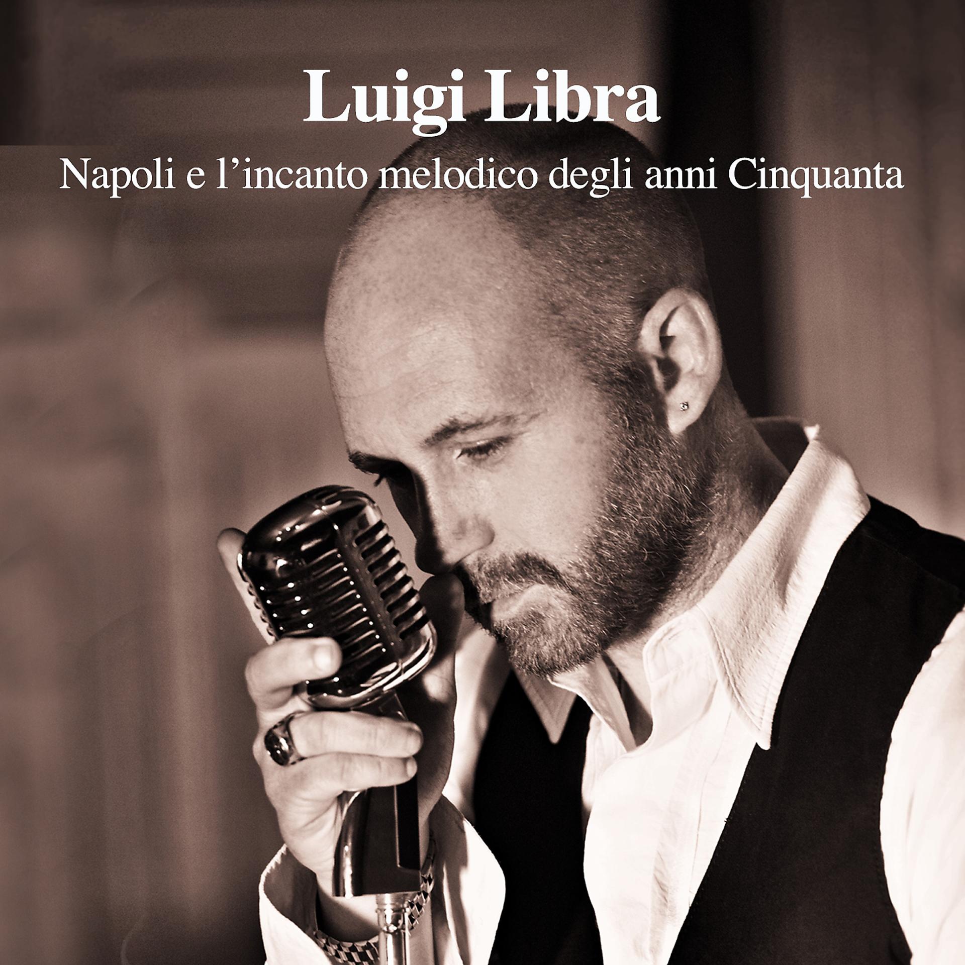 Постер альбома Napoli e l'incanto melodico degli anni '50