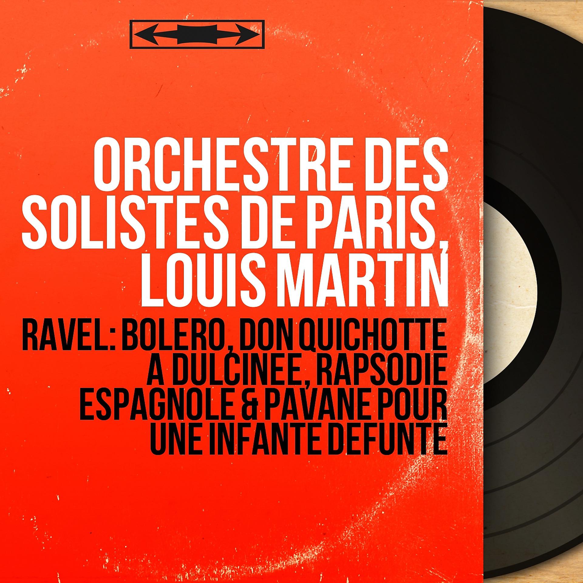Постер альбома Ravel: Boléro, Don Quichotte à Dulcinée, Rapsodie espagnole & Pavane pour une infante défunte