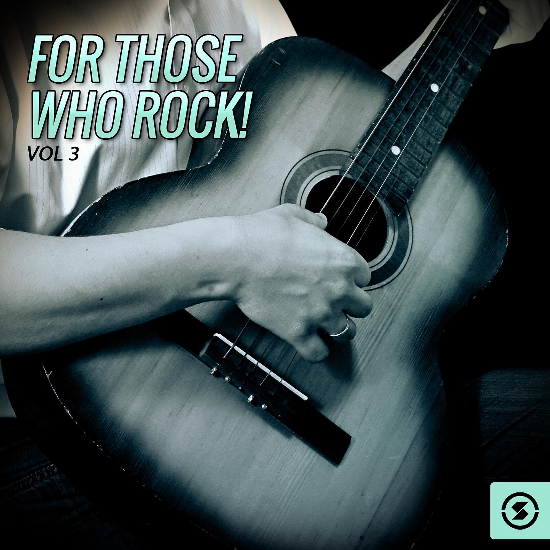 Постер альбома For Those Who Rock!, Vol. 3 