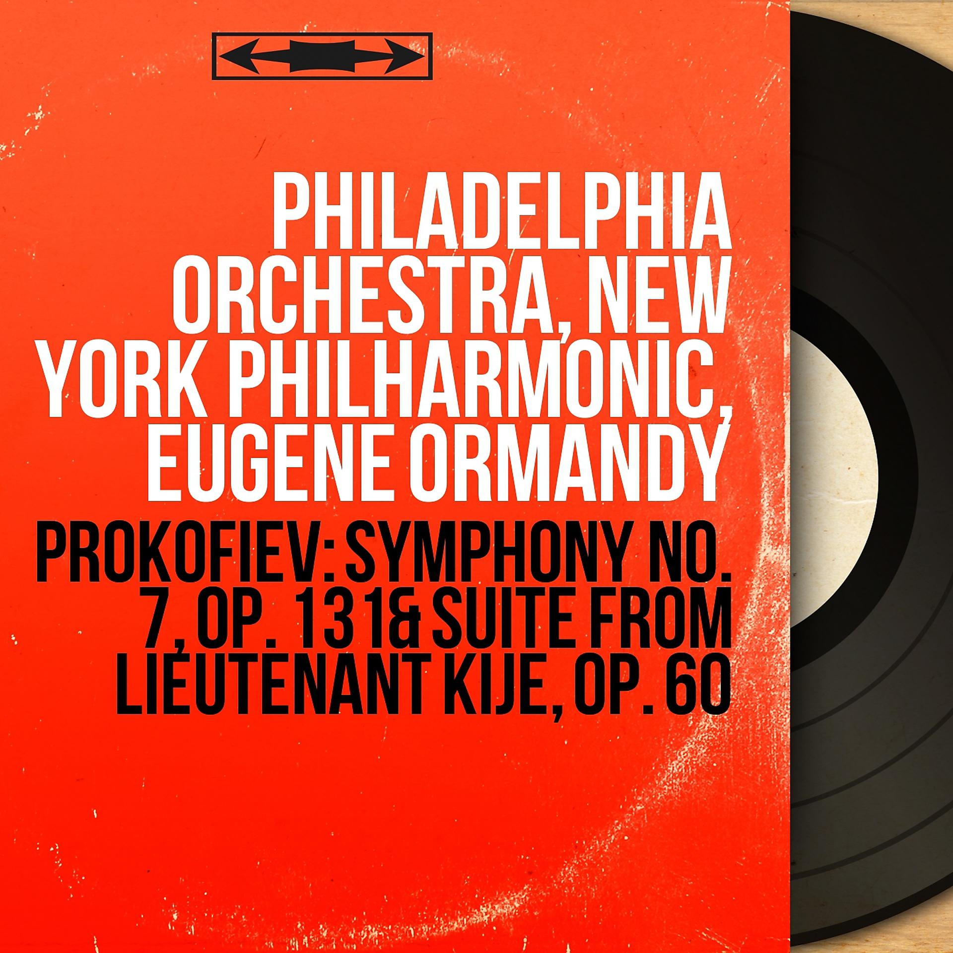 Постер альбома Prokofiev: Symphony No. 7, Op. 131 & Suite from Lieutenant Kijé, Op. 60