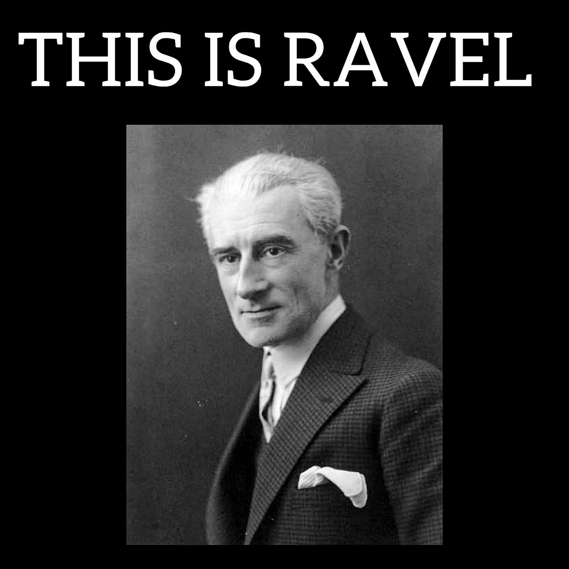 Постер альбома This is Ravel