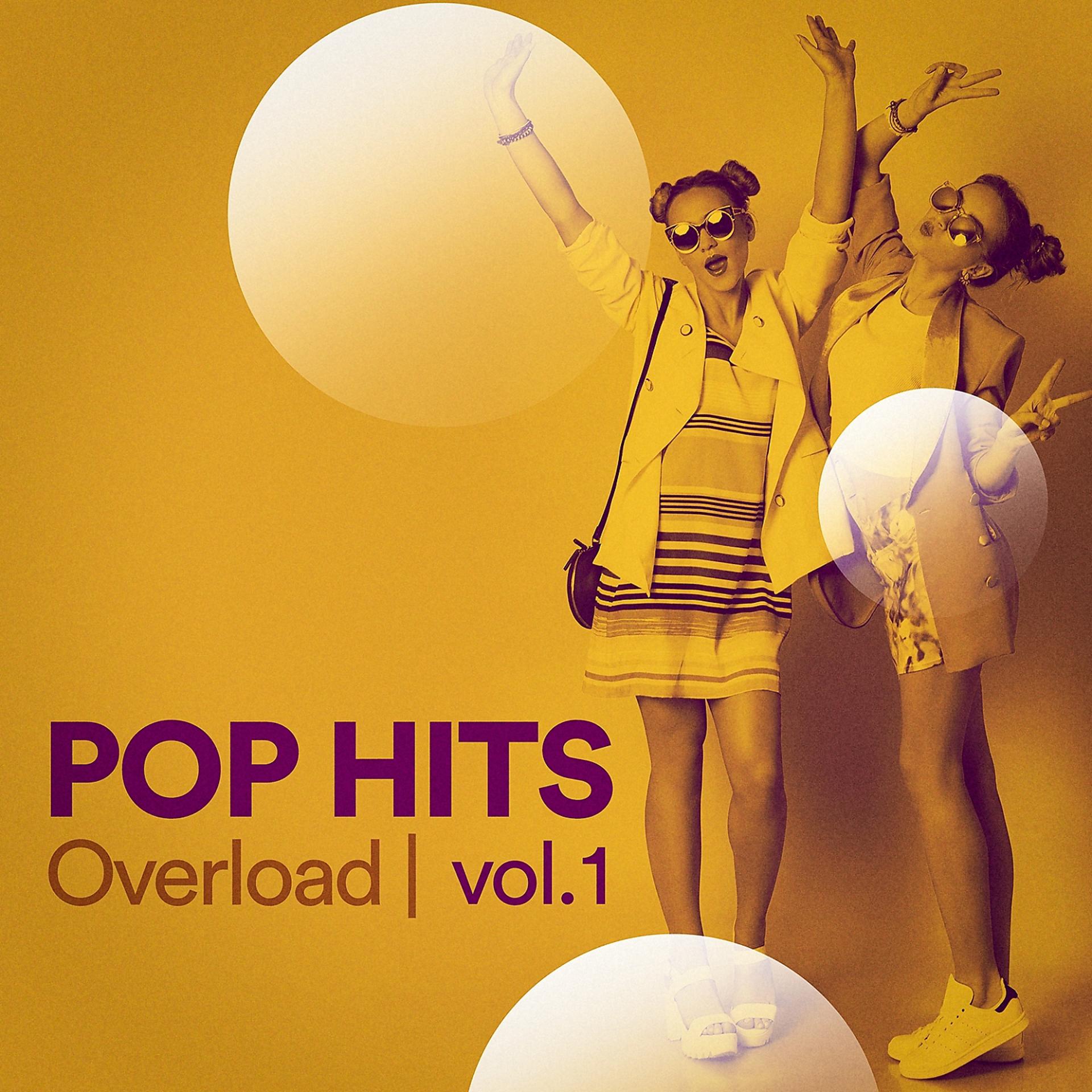 Постер альбома Pop Hits Overload, Vol. 1