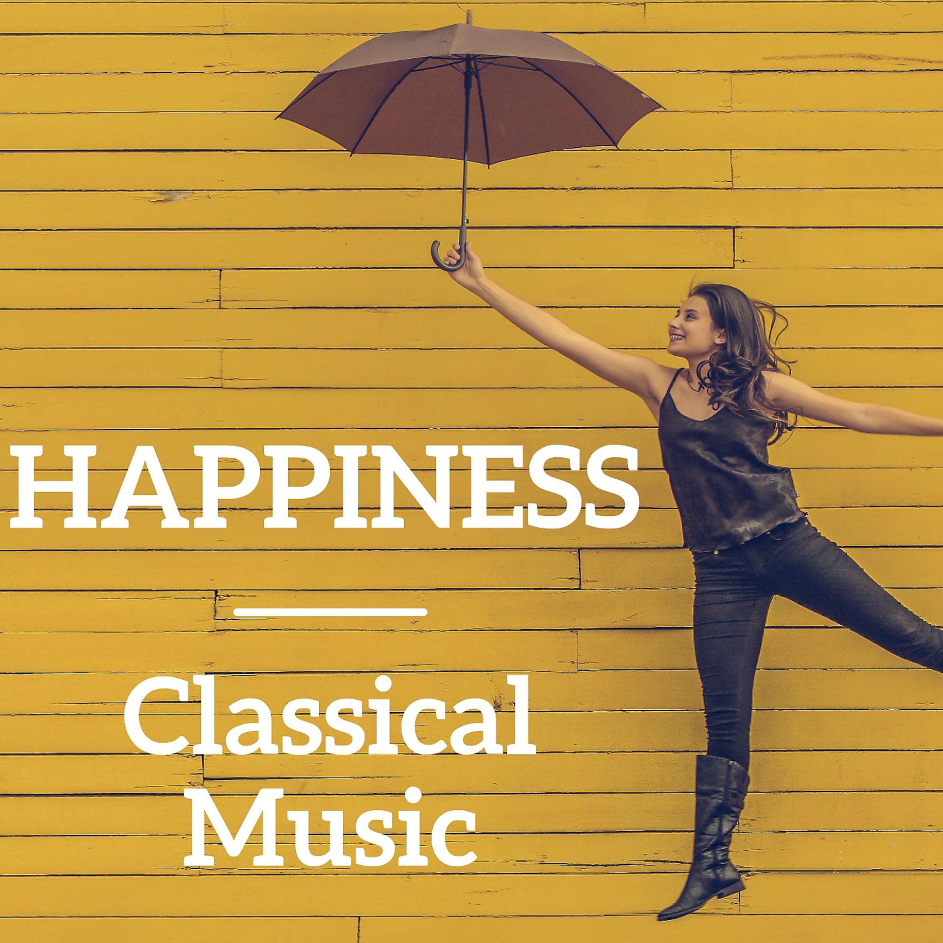 Постер альбома Happiness Classical Music
