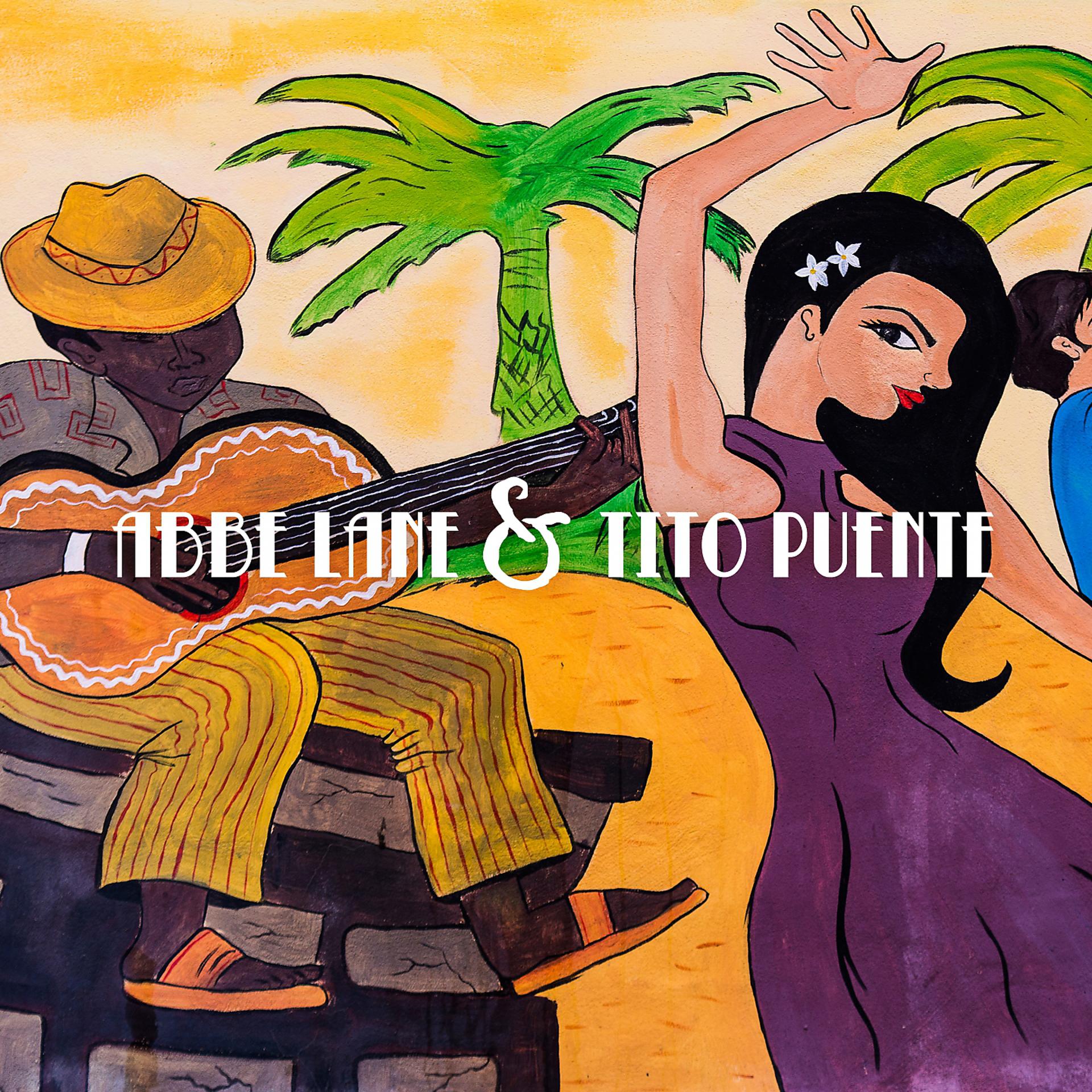 Постер альбома Abbe Lane & Tito Puente