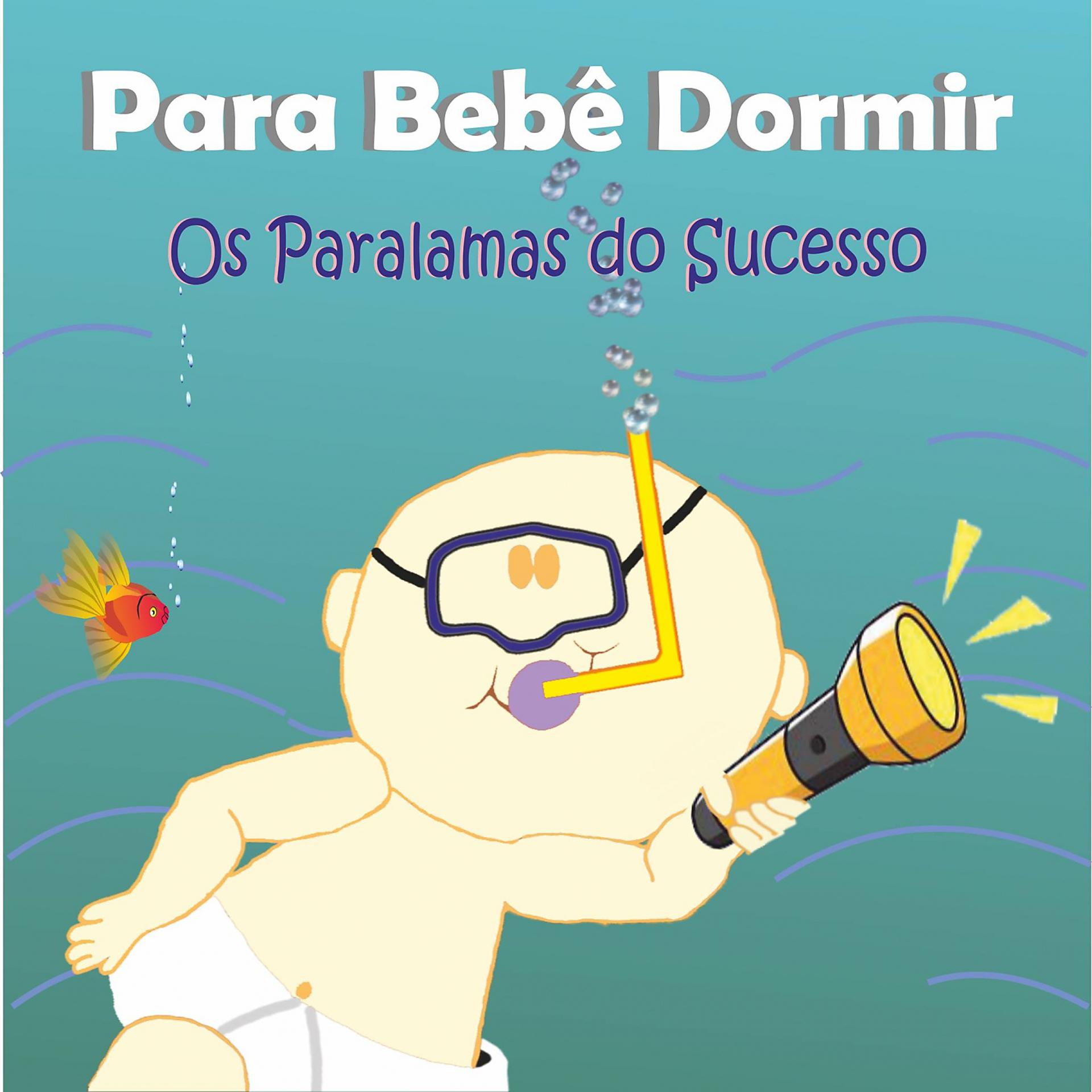 Постер альбома Para Bebê Dormir: Paralamas do Sucesso em Caixinha de Música