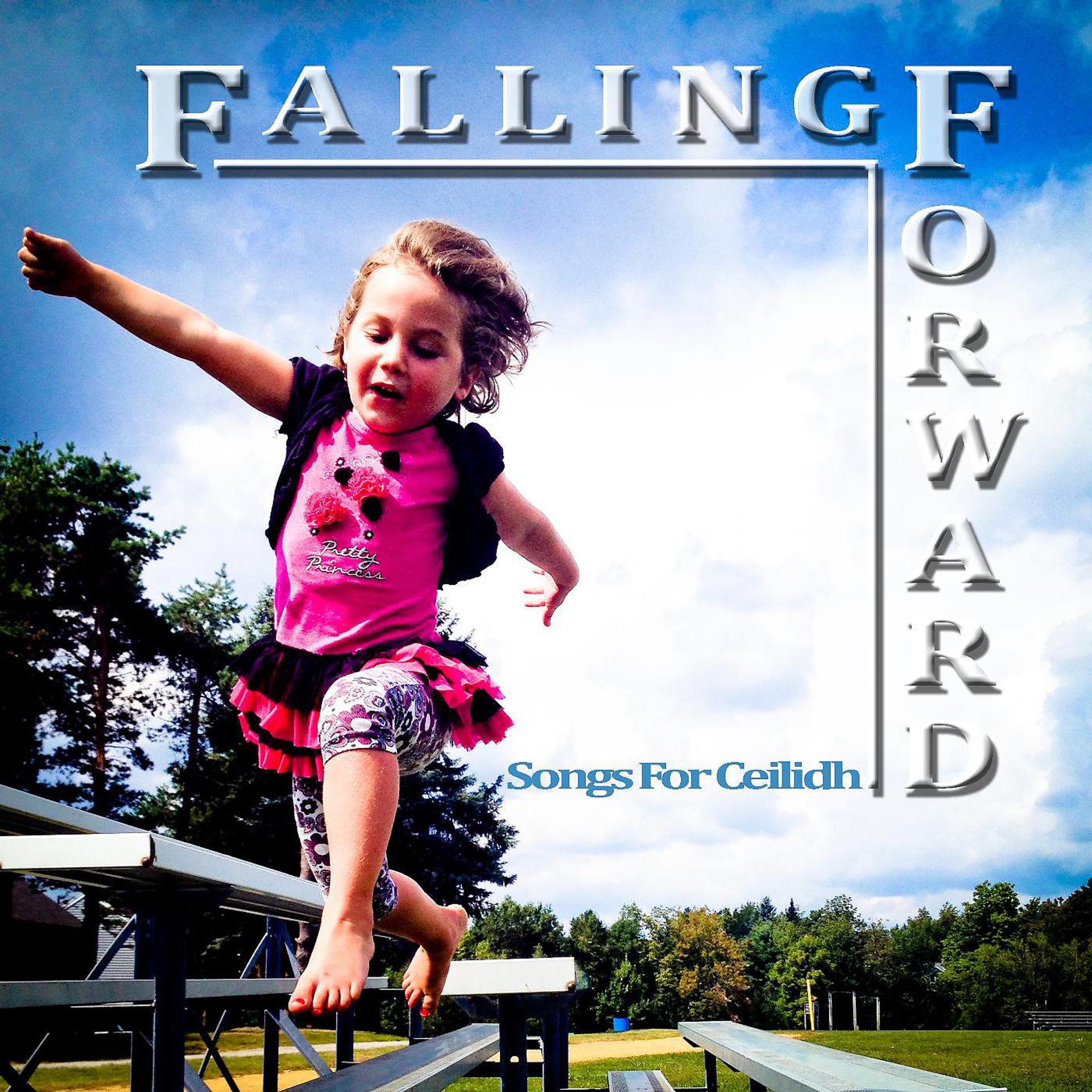 Постер альбома Falling Forward