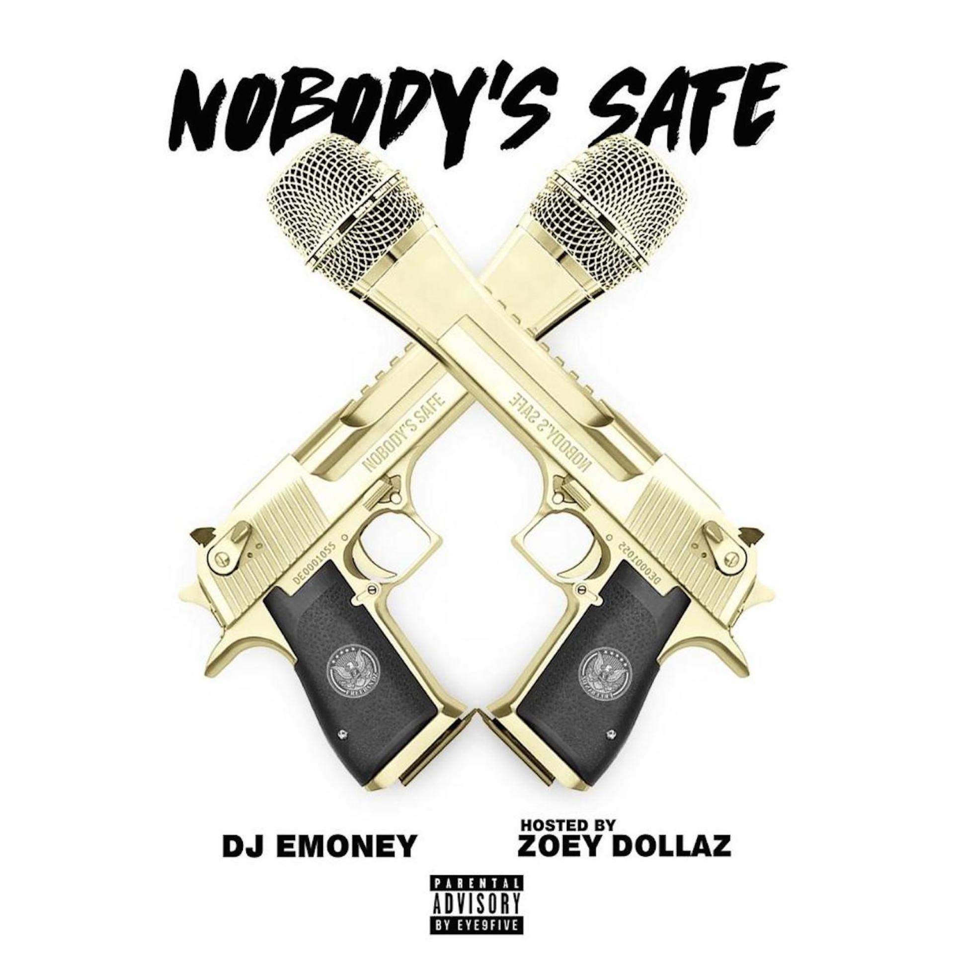 Постер альбома Nobody's Safe