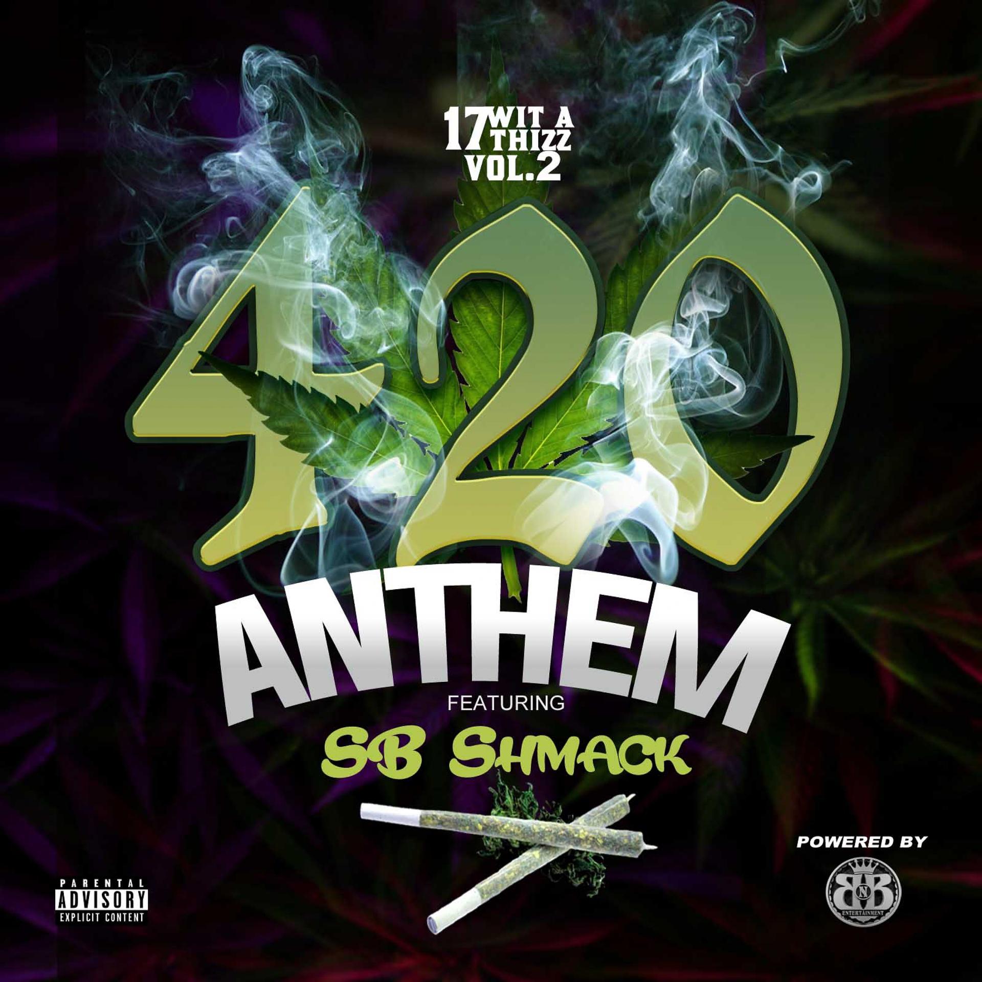 Постер альбома 420 Anthem