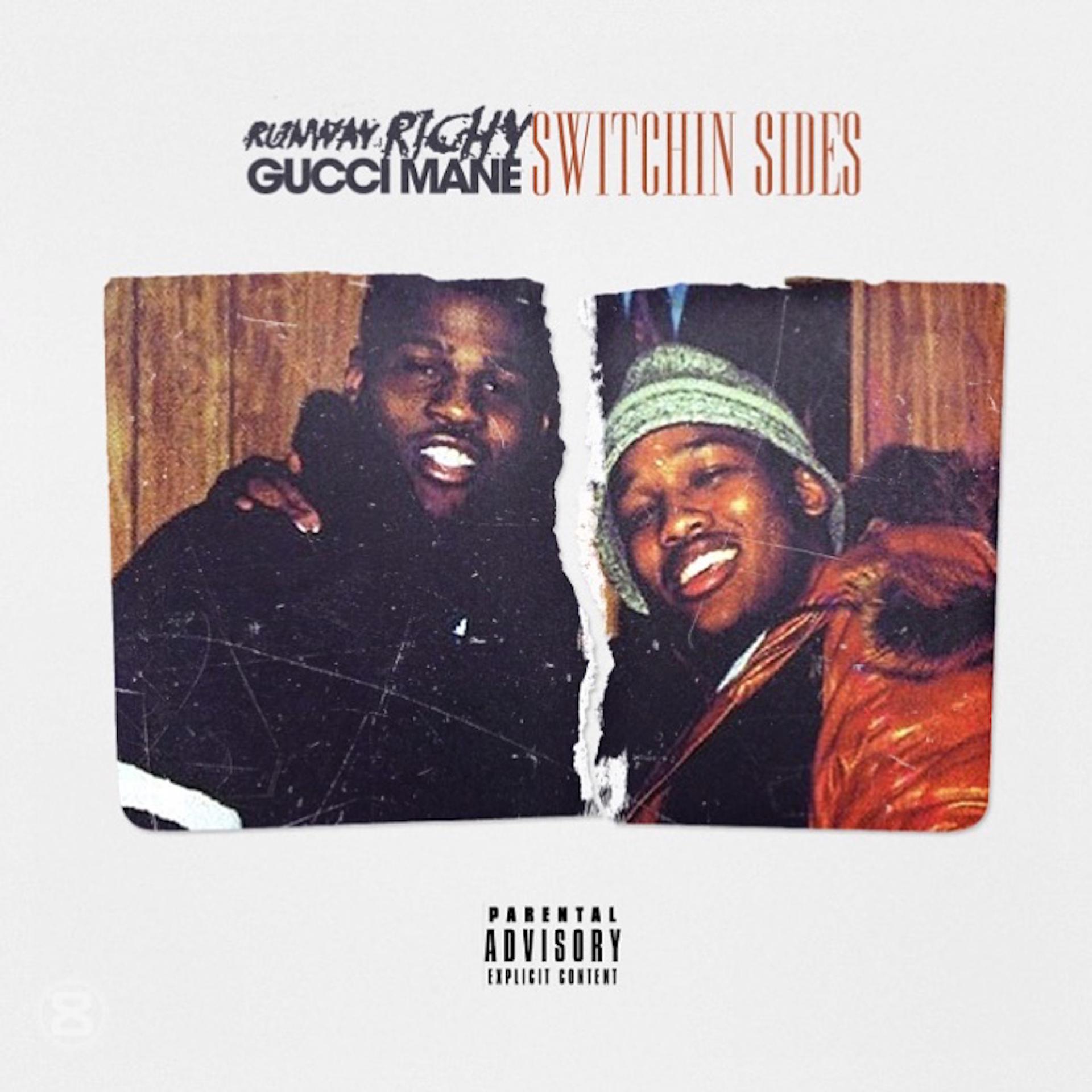 Постер альбома Switchin Sides (feat. Gucci Mane)
