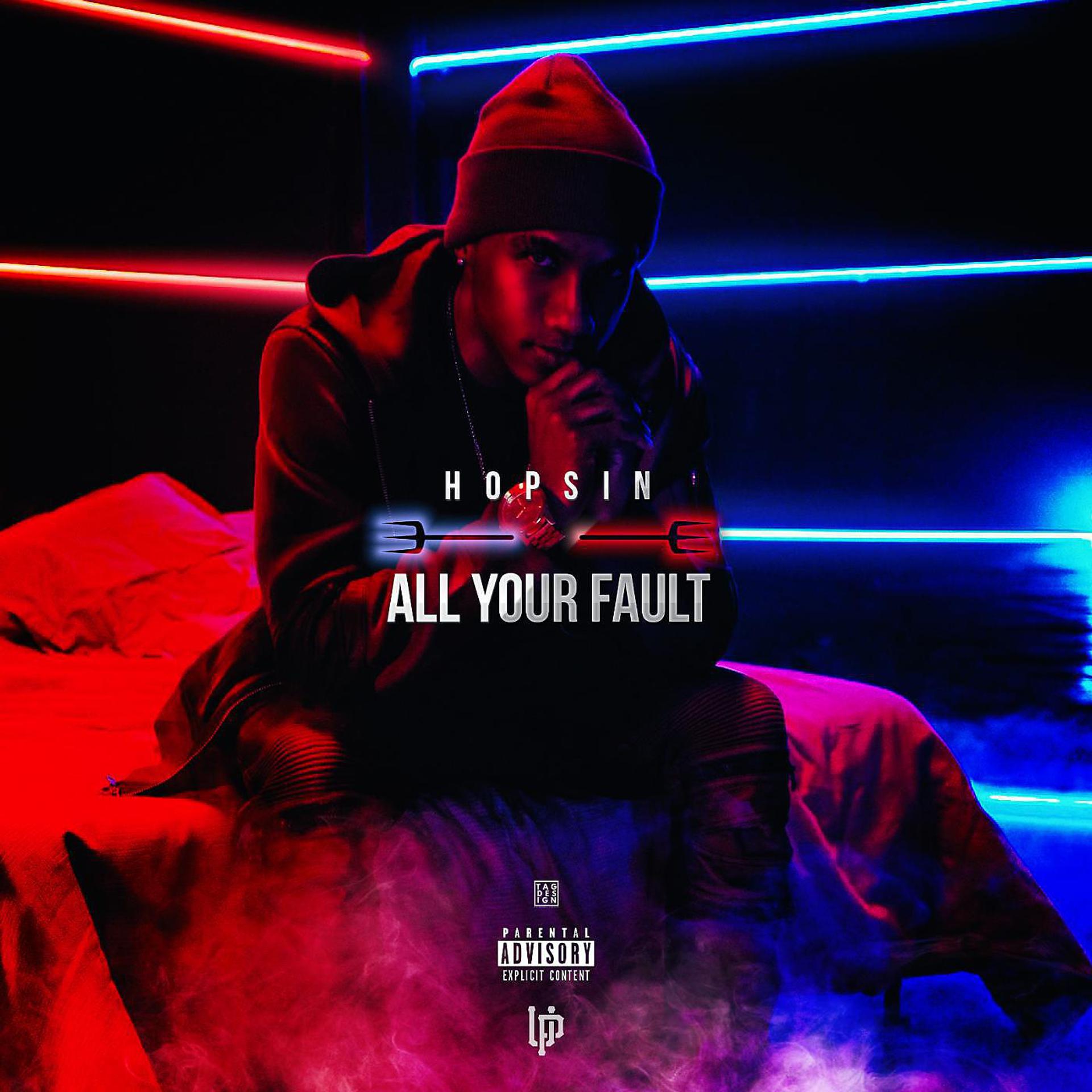 Постер альбома All Your Fault