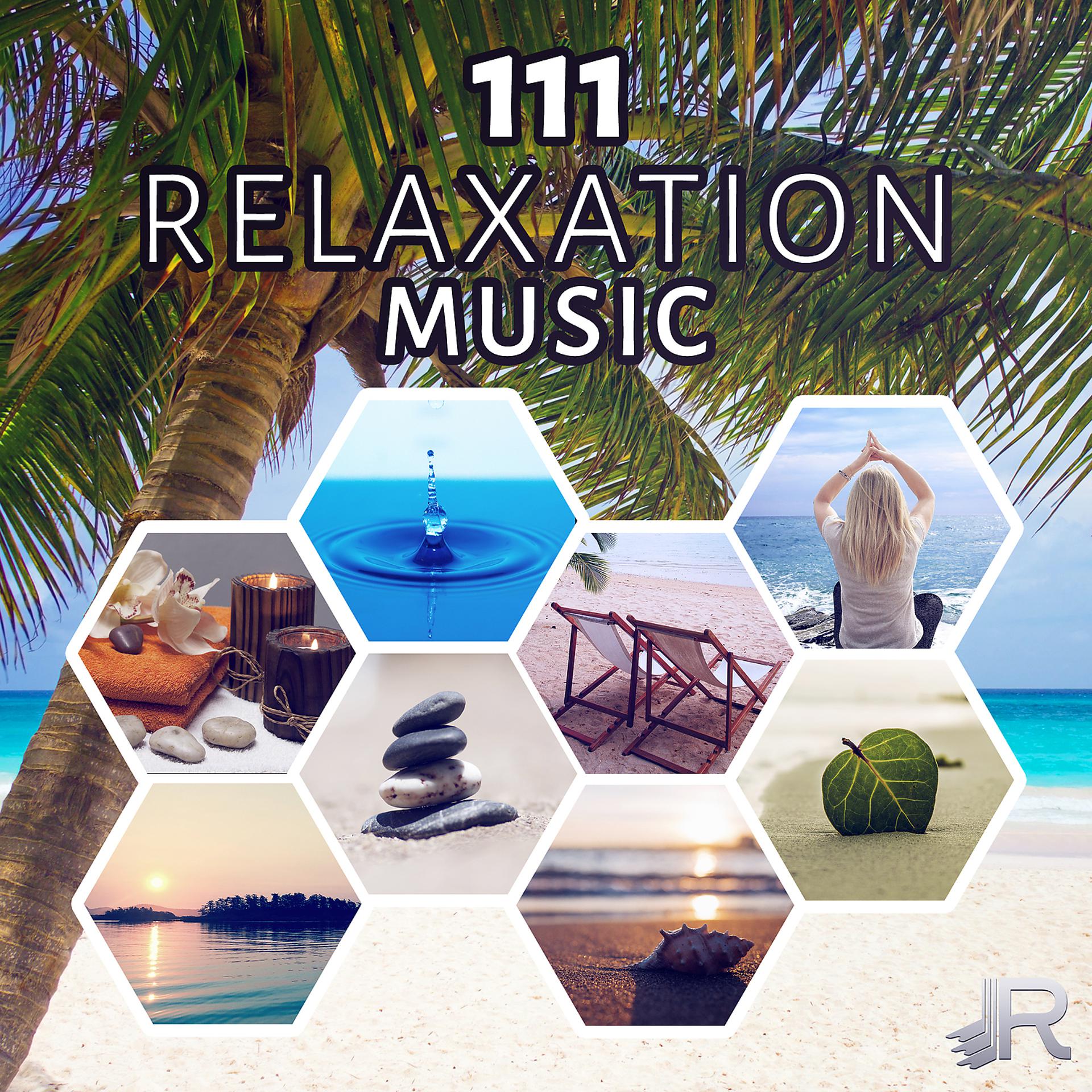 Постер альбома 111 Relaxation Music: Sound Therapy for Zen Meditation, Yoga, Spa, Massage & Reiki, New Age Ambience for Deep Sleep, Study & Mindfulness