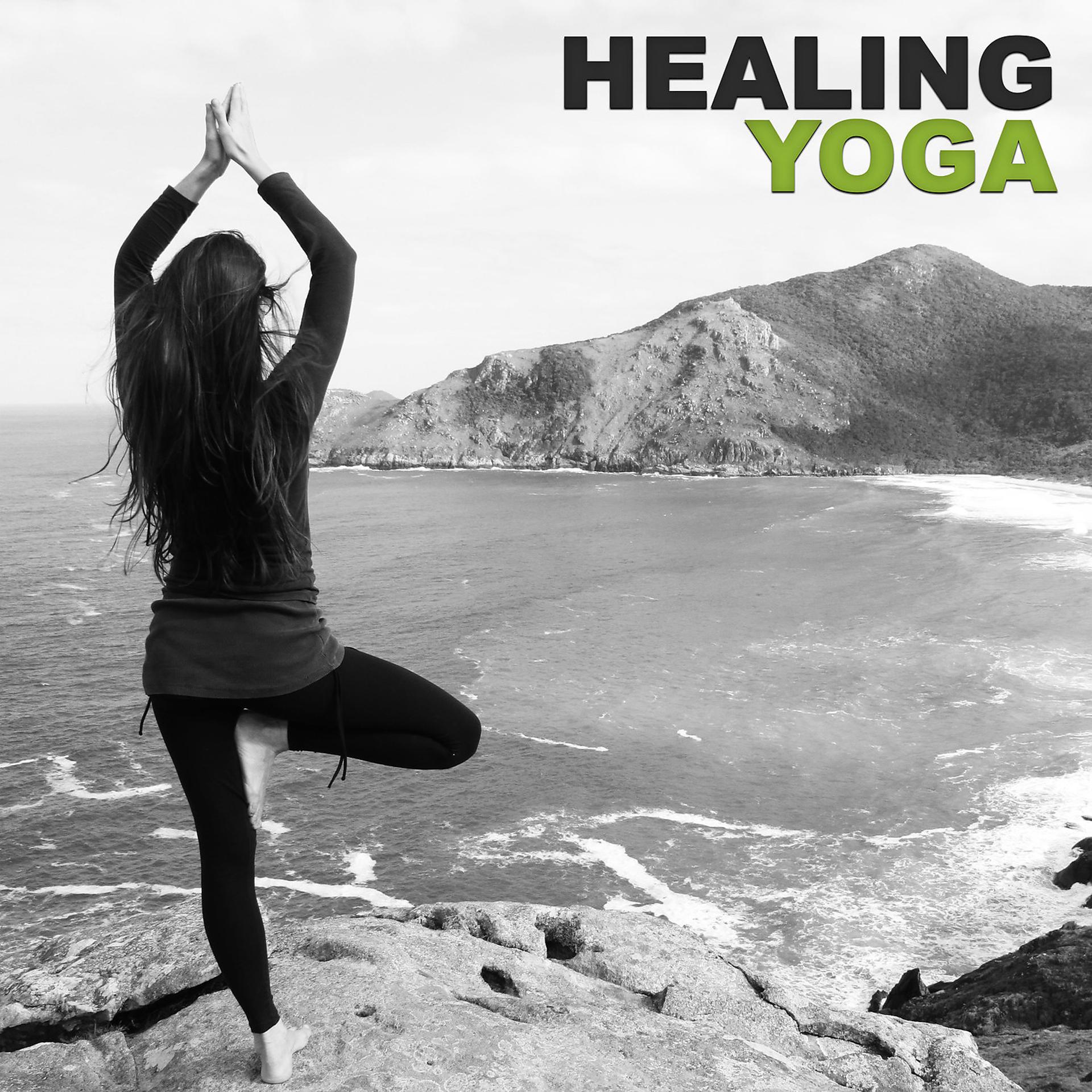 Постер альбома Healing Yoga – Peaceful Nature Sounds for Yoga Practise, Pure Meditation, Zen Garden, Meditation, Relaxing Music, Yoga, Chakra