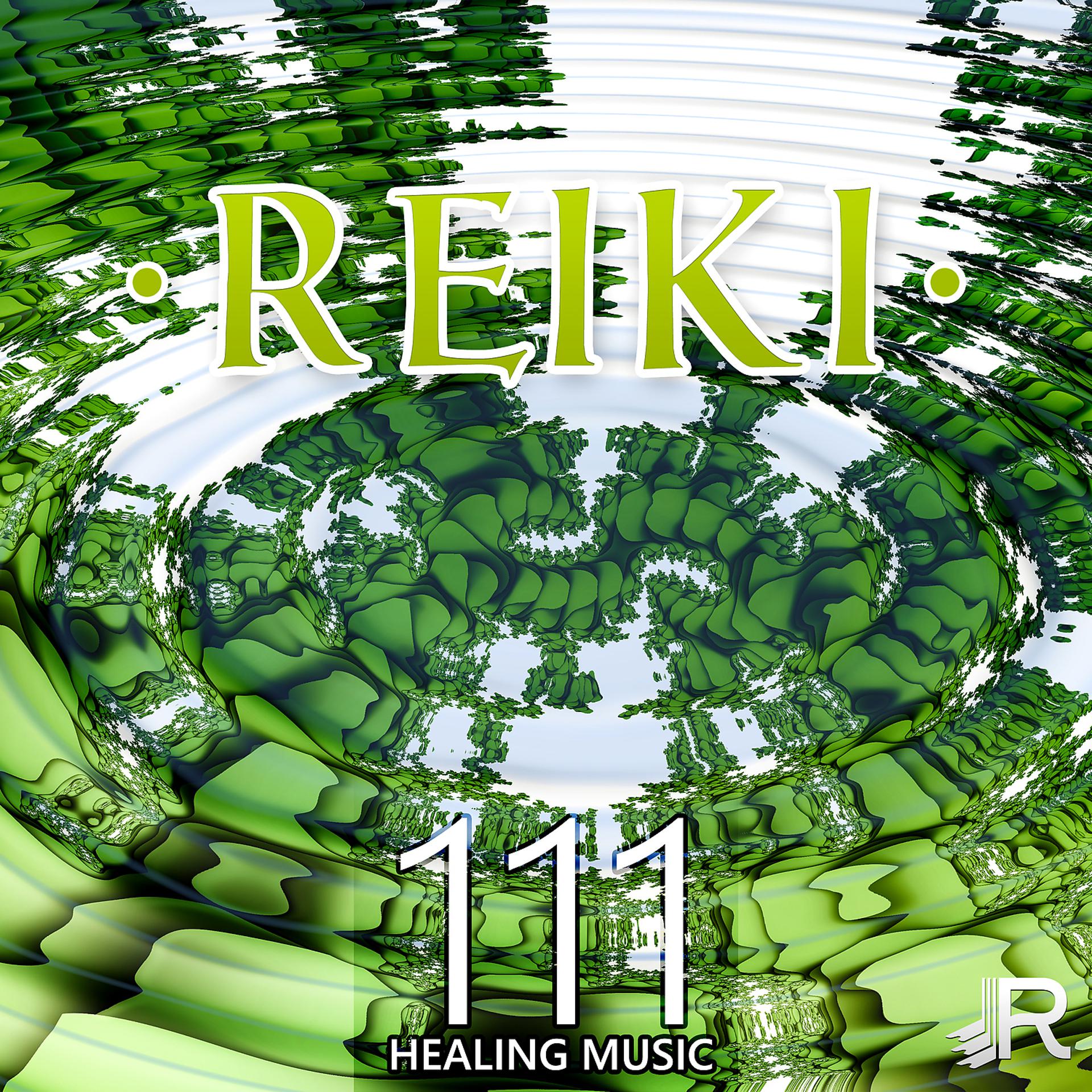 Постер альбома Reiki: 111 Healing Music - Nature Sounds of Birds and Ocean Waves for Chakra Meditation