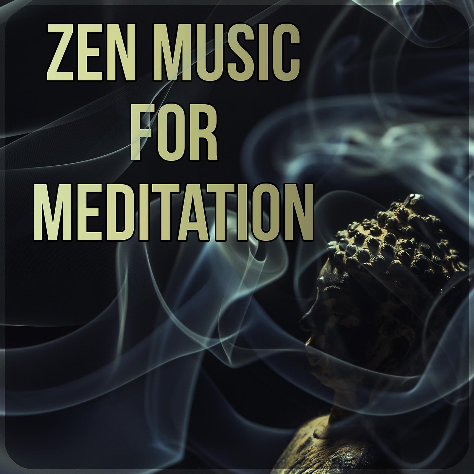 Постер альбома Zen Music for Meditation – Asian Zen Spa, Reiki, Yoga Healing, Relaxation Meditation, Nature Sounds