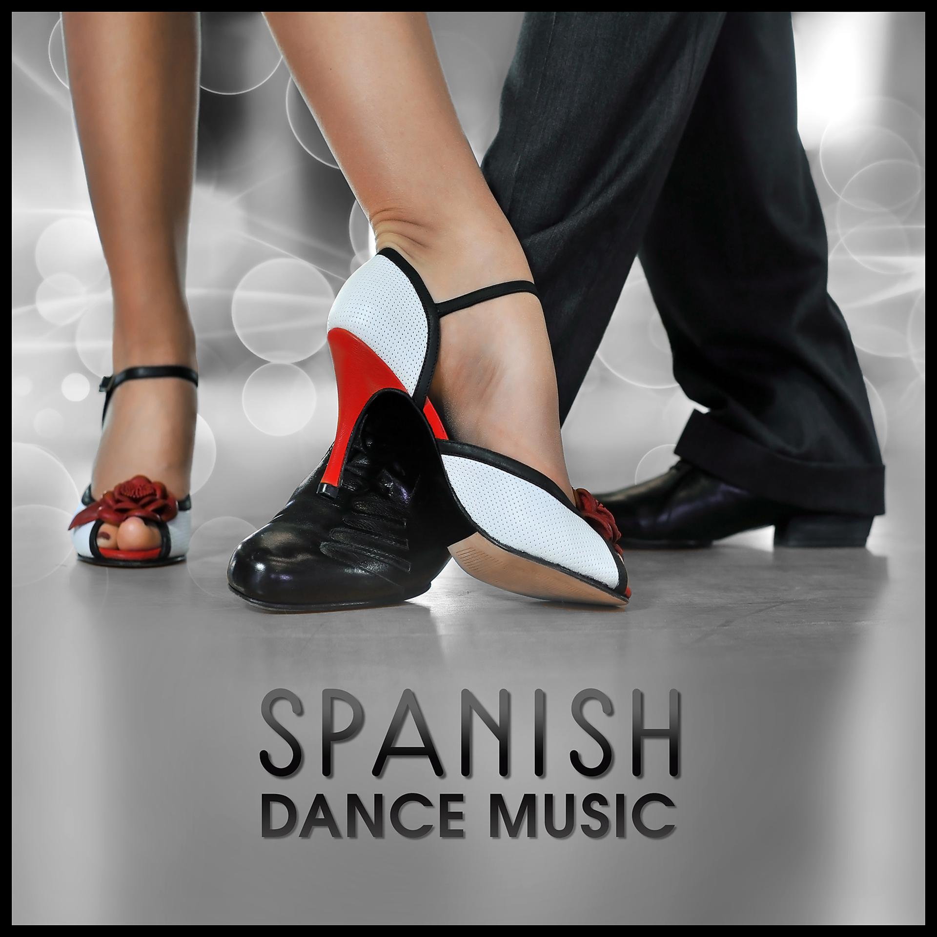 Постер альбома Spanish Dance Music – Salsa Dancing Music, Flamenco, Samba, Spanish Folk Music, Summer Dancing