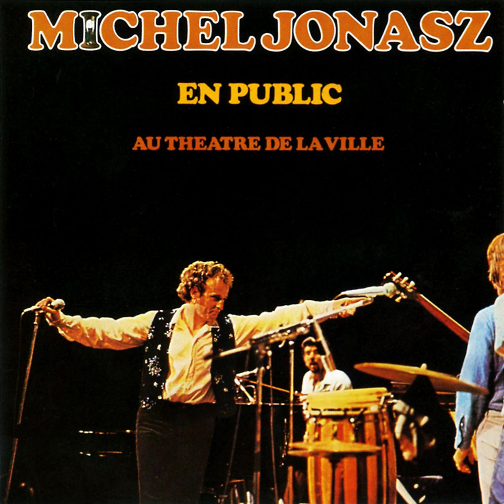 Постер альбома Michel Jonasz en public au Théâtre de la Ville
