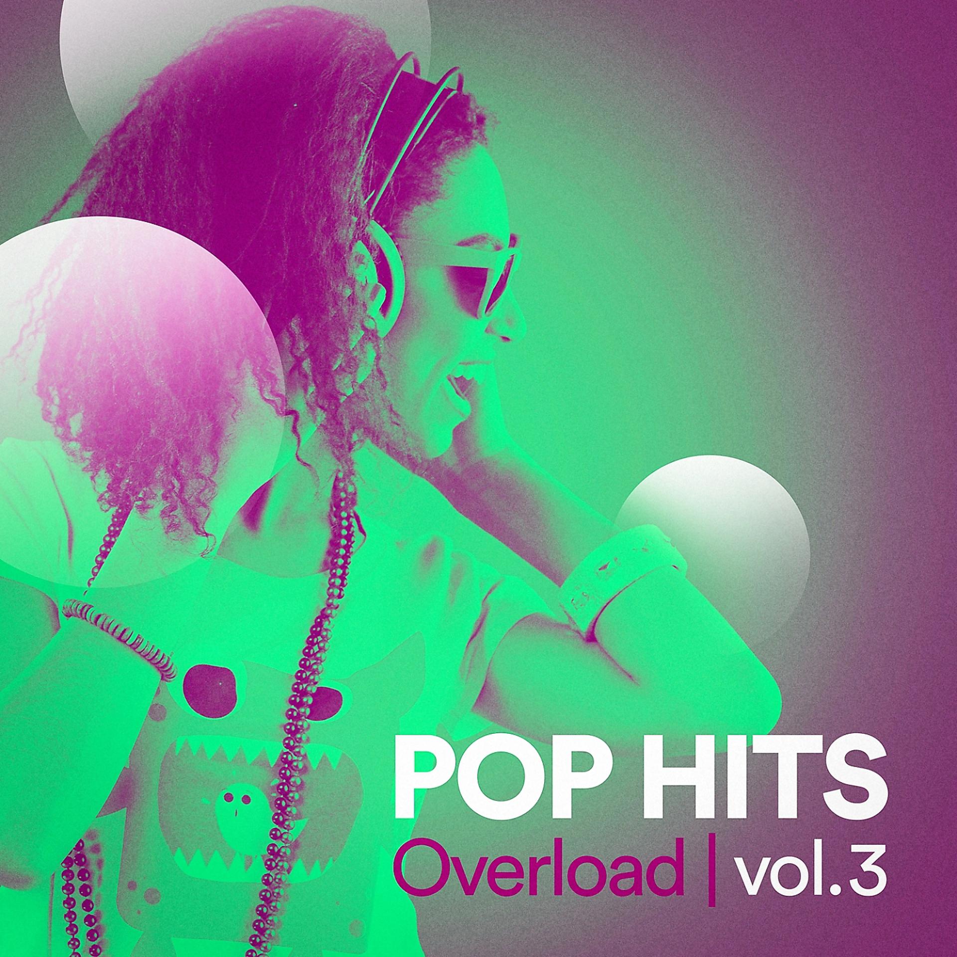 Постер альбома Pop Hits Overload, Vol. 3