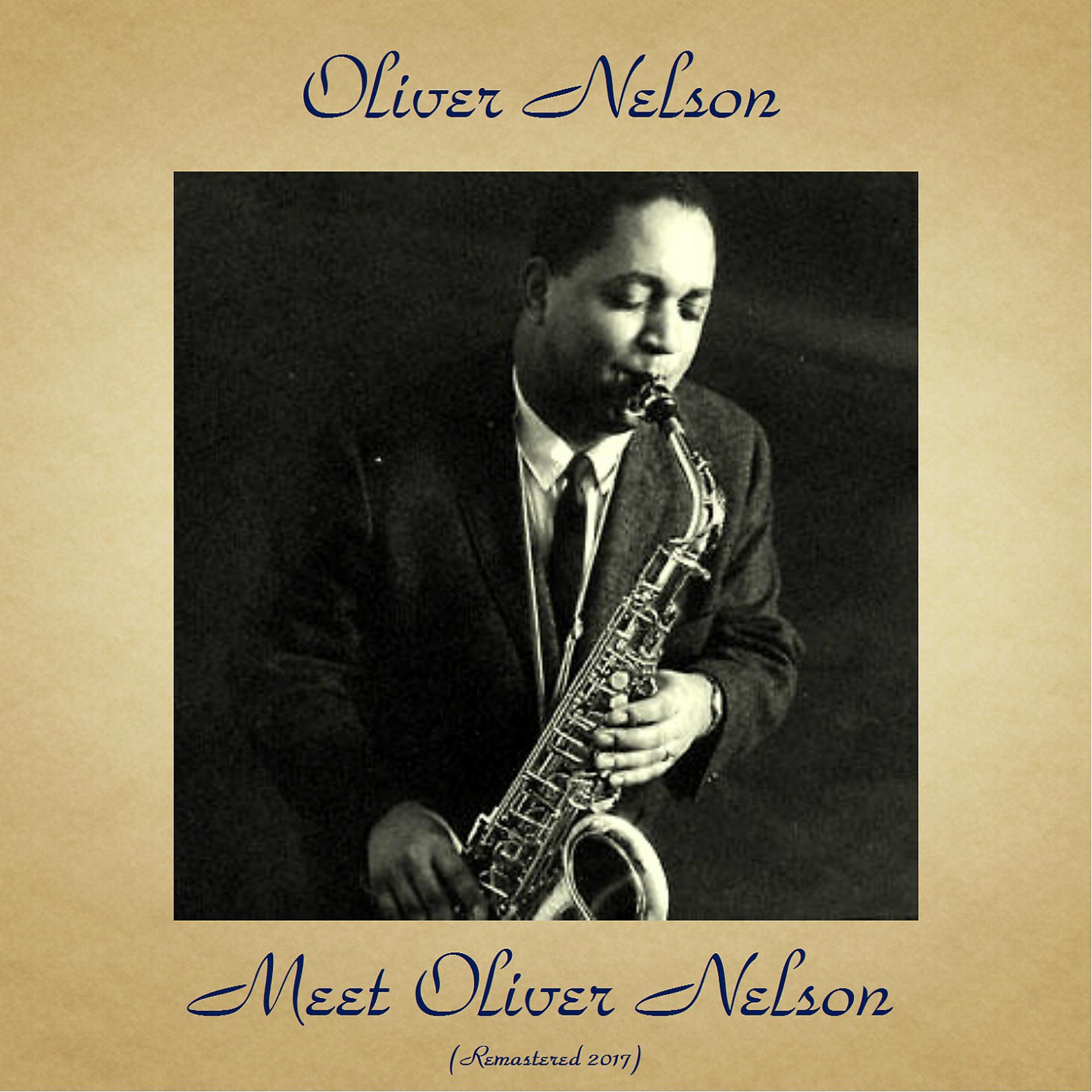 Постер альбома Meet Oliver Nelson