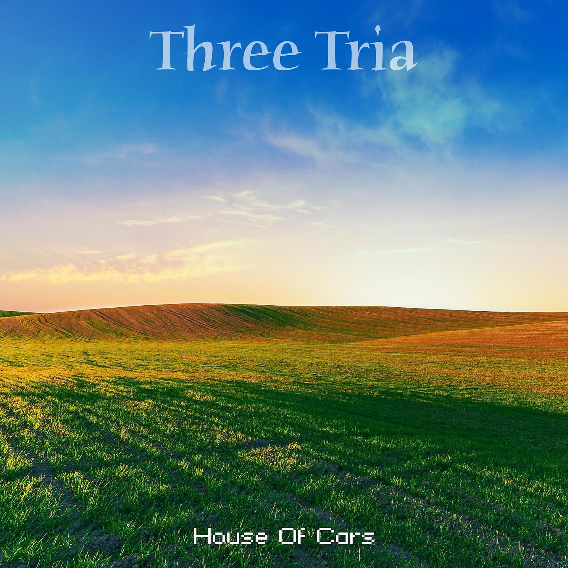 Постер альбома Three Tria