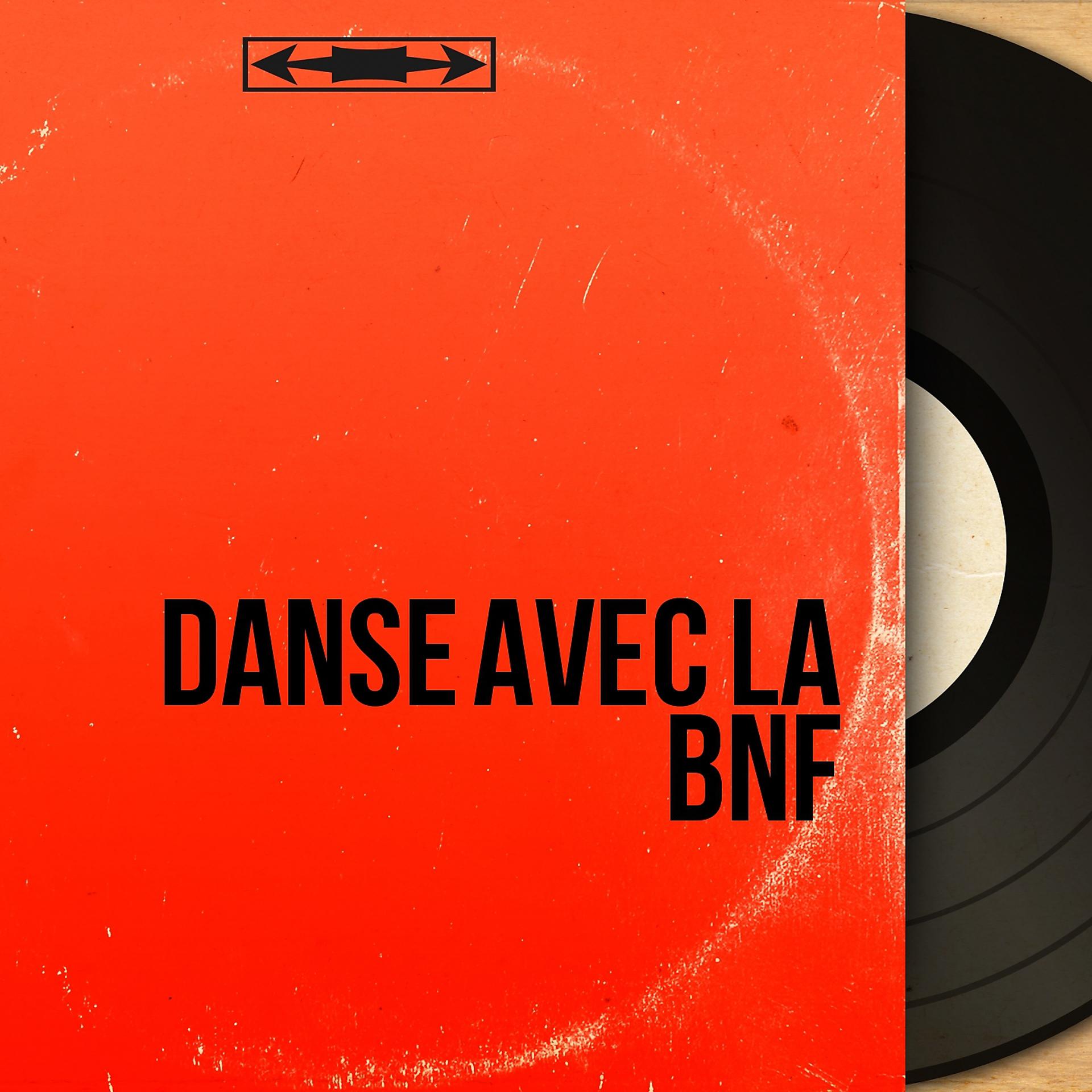 Постер альбома Danse avec la BnF