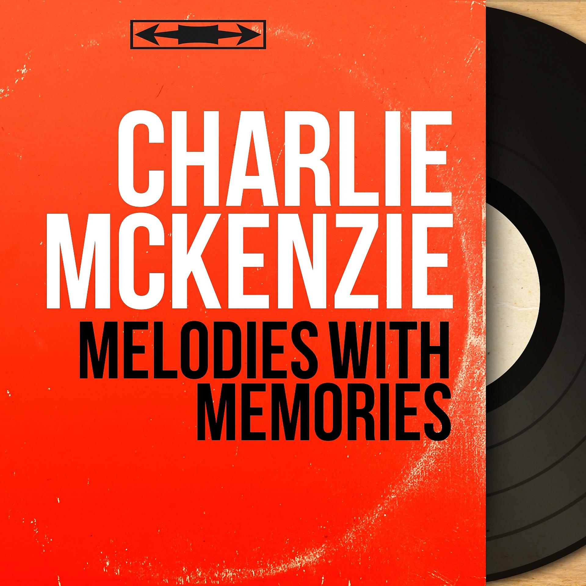 Постер альбома Melodies With Memories