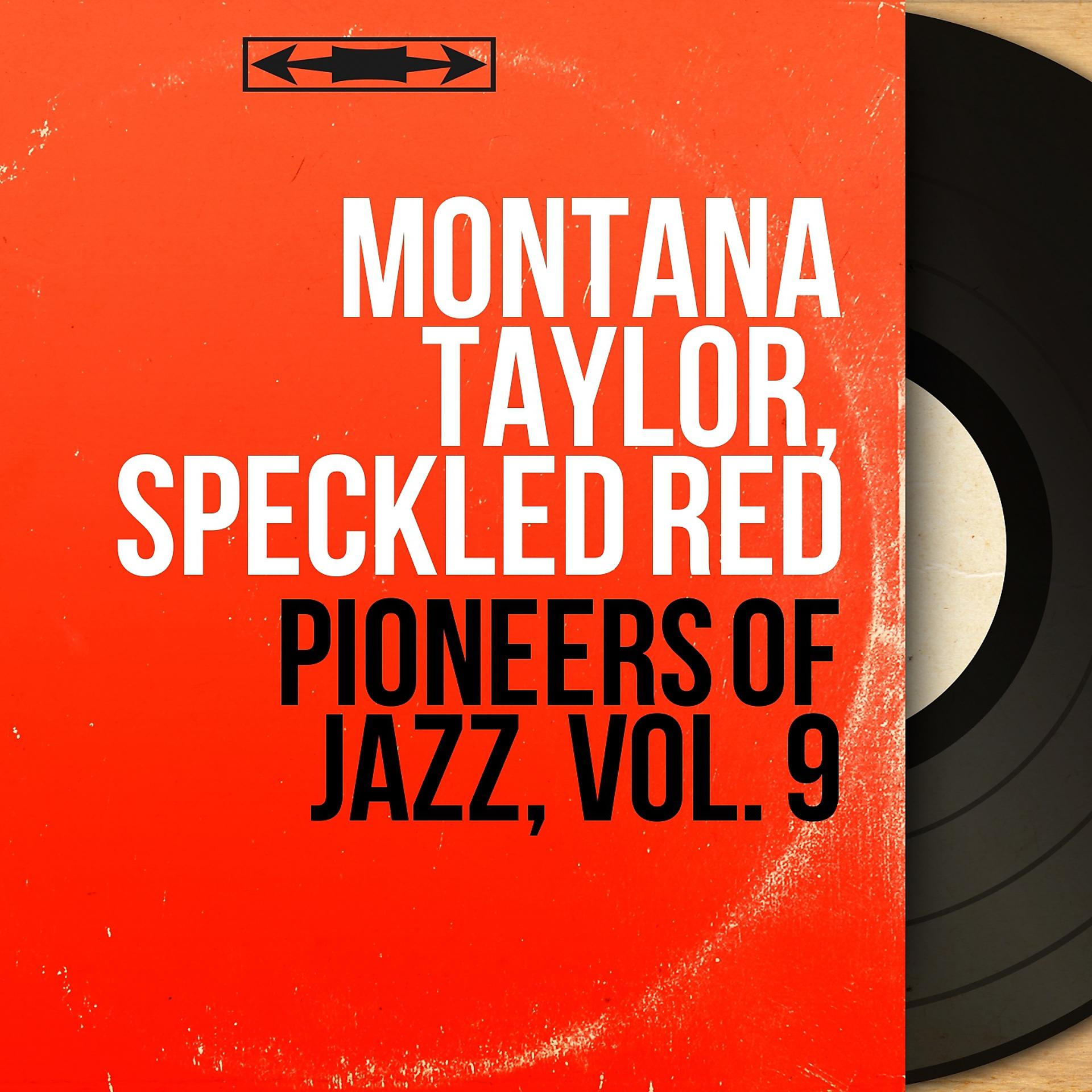 Постер альбома Pioneers of Jazz, Vol. 9