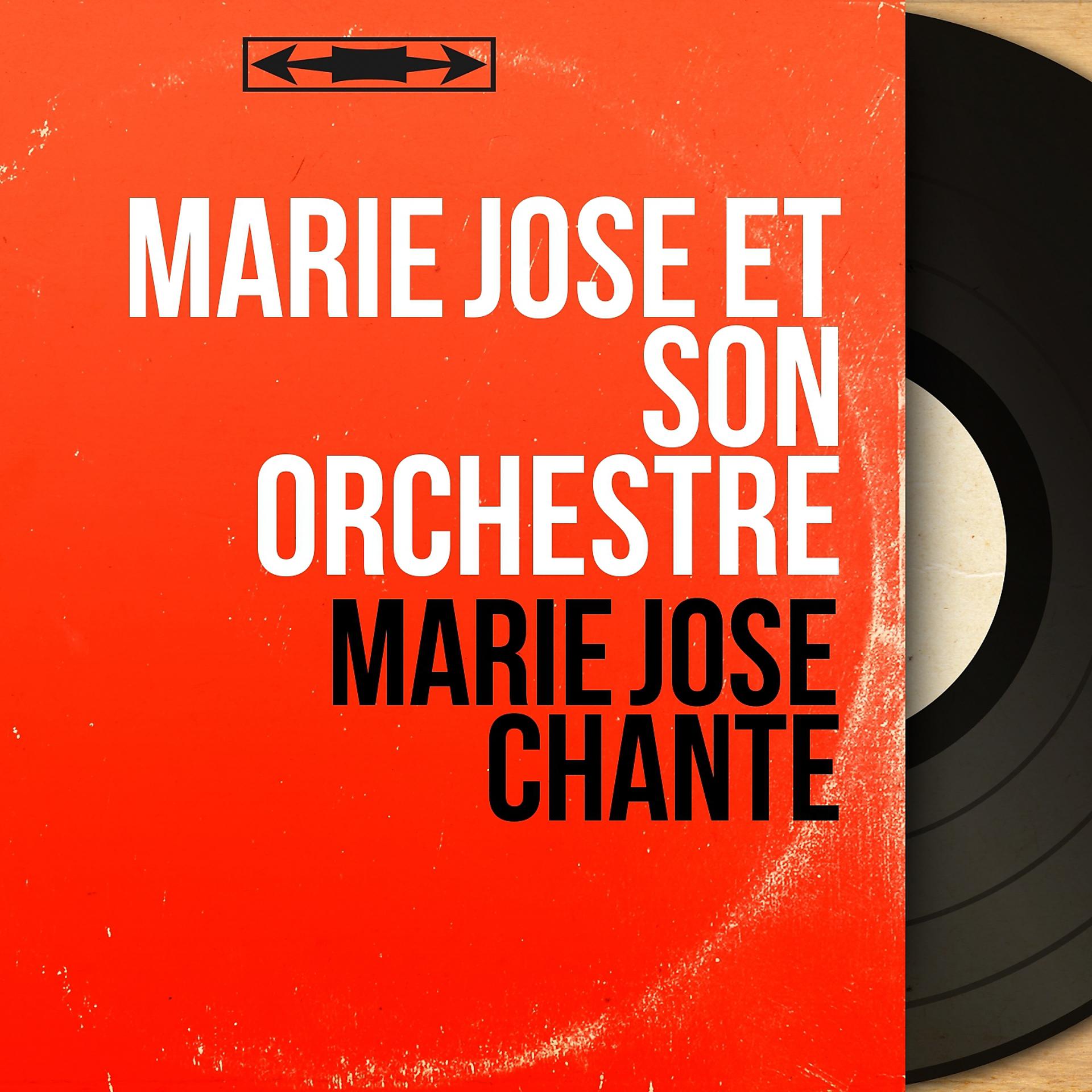 Постер альбома Marie José chante