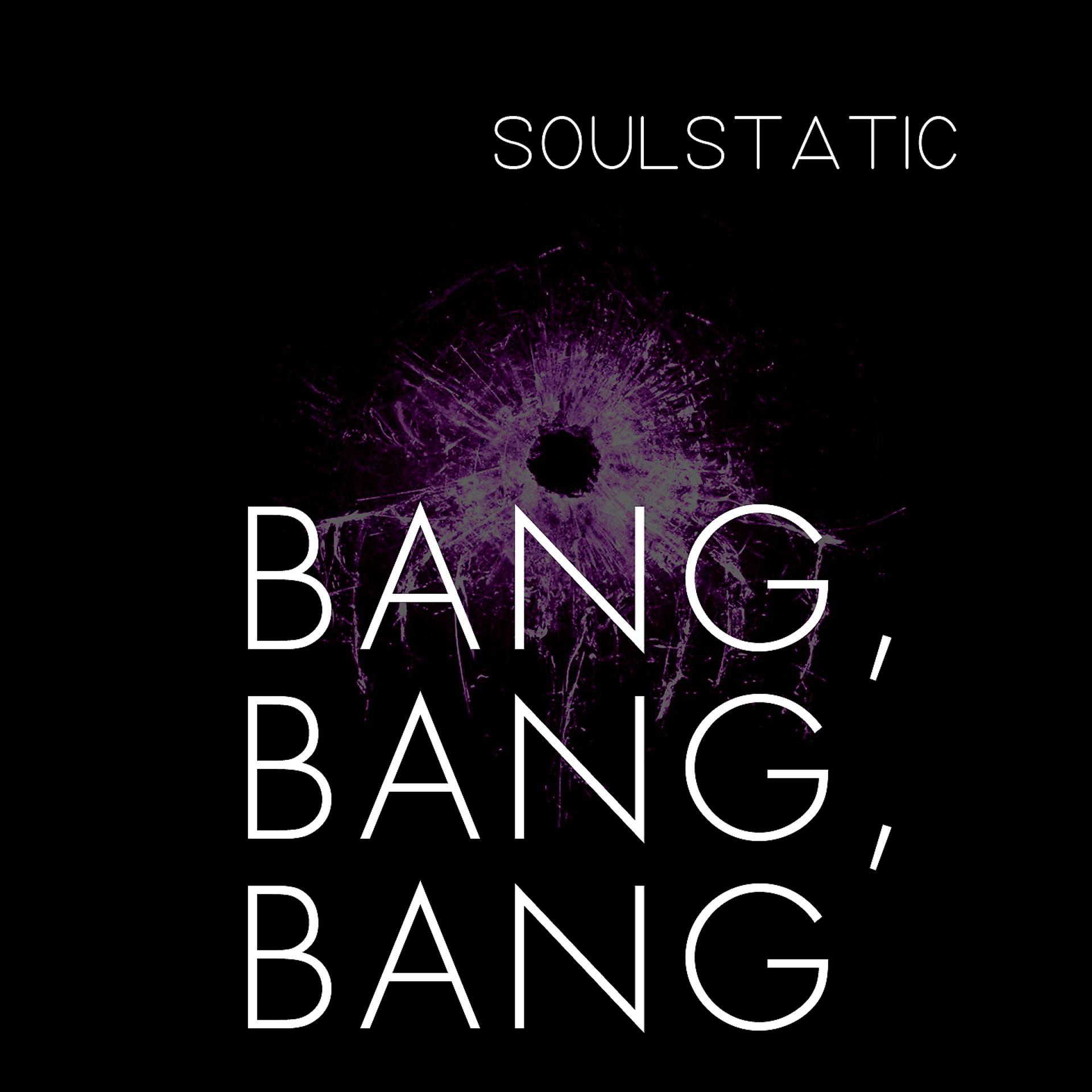 Постер альбома Bang, Bang, Bang