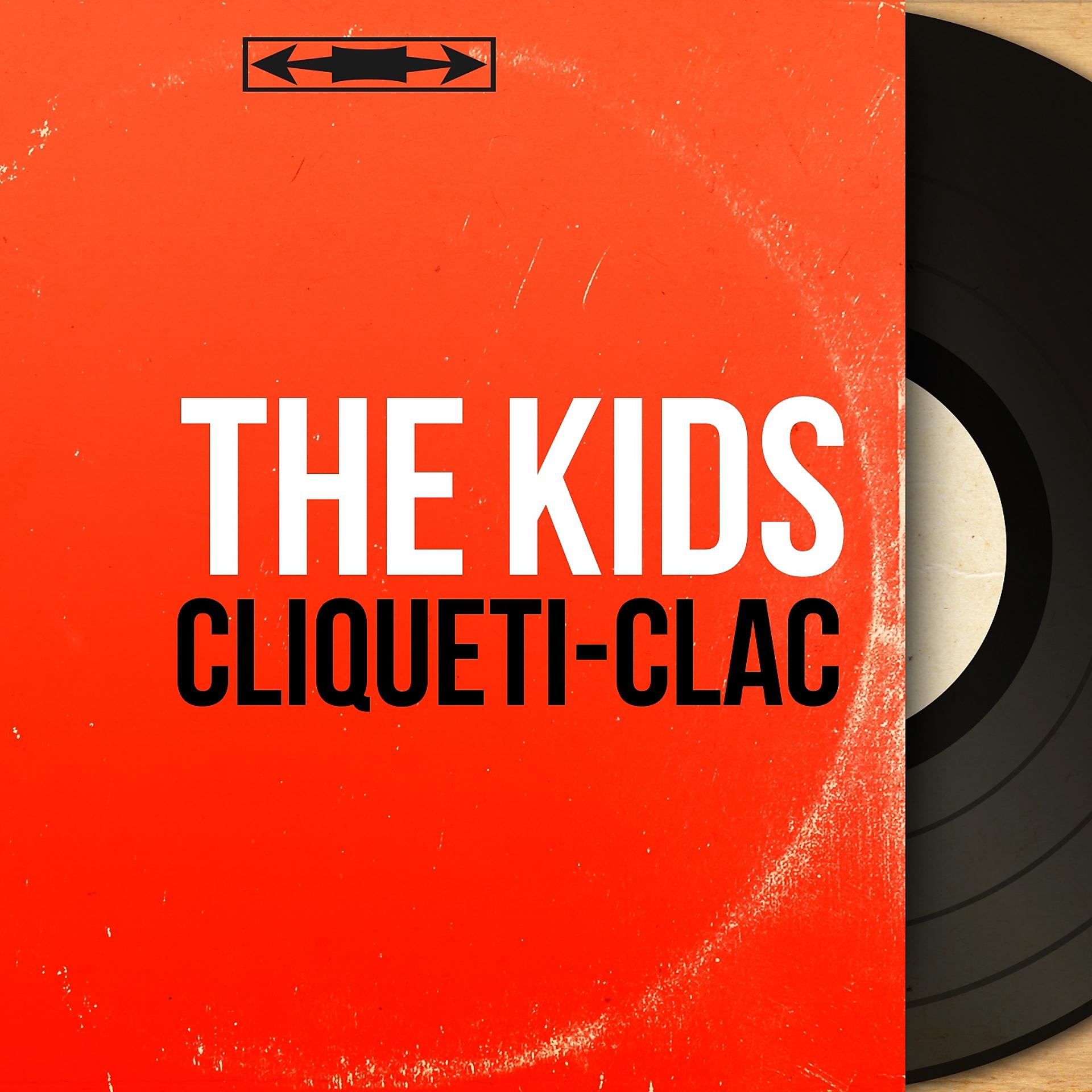 Постер альбома Cliqueti-clac
