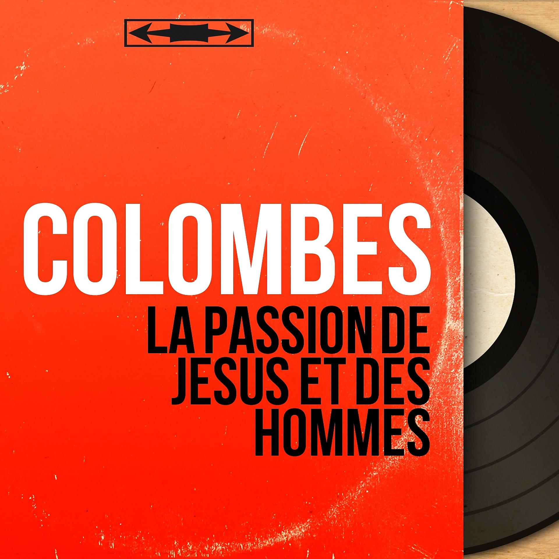 Постер альбома La passion de Jésus et des hommes