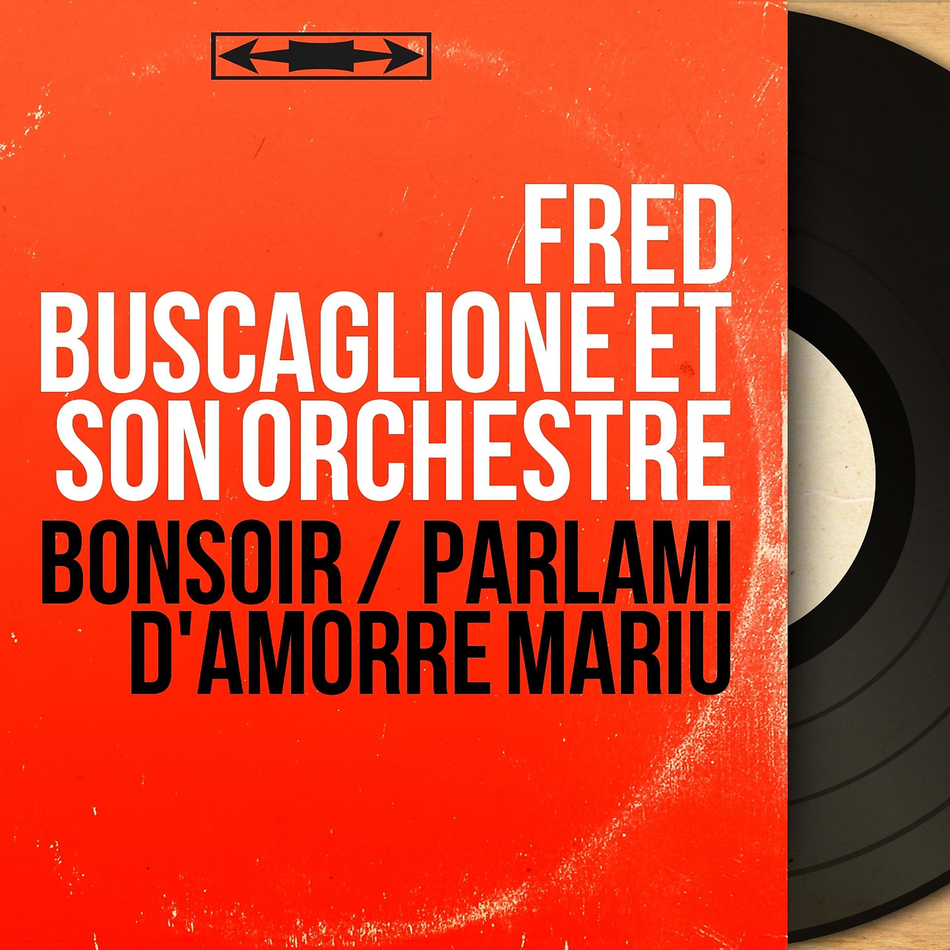 Постер альбома Bonsoir / Parlami d'amorre Mariù
