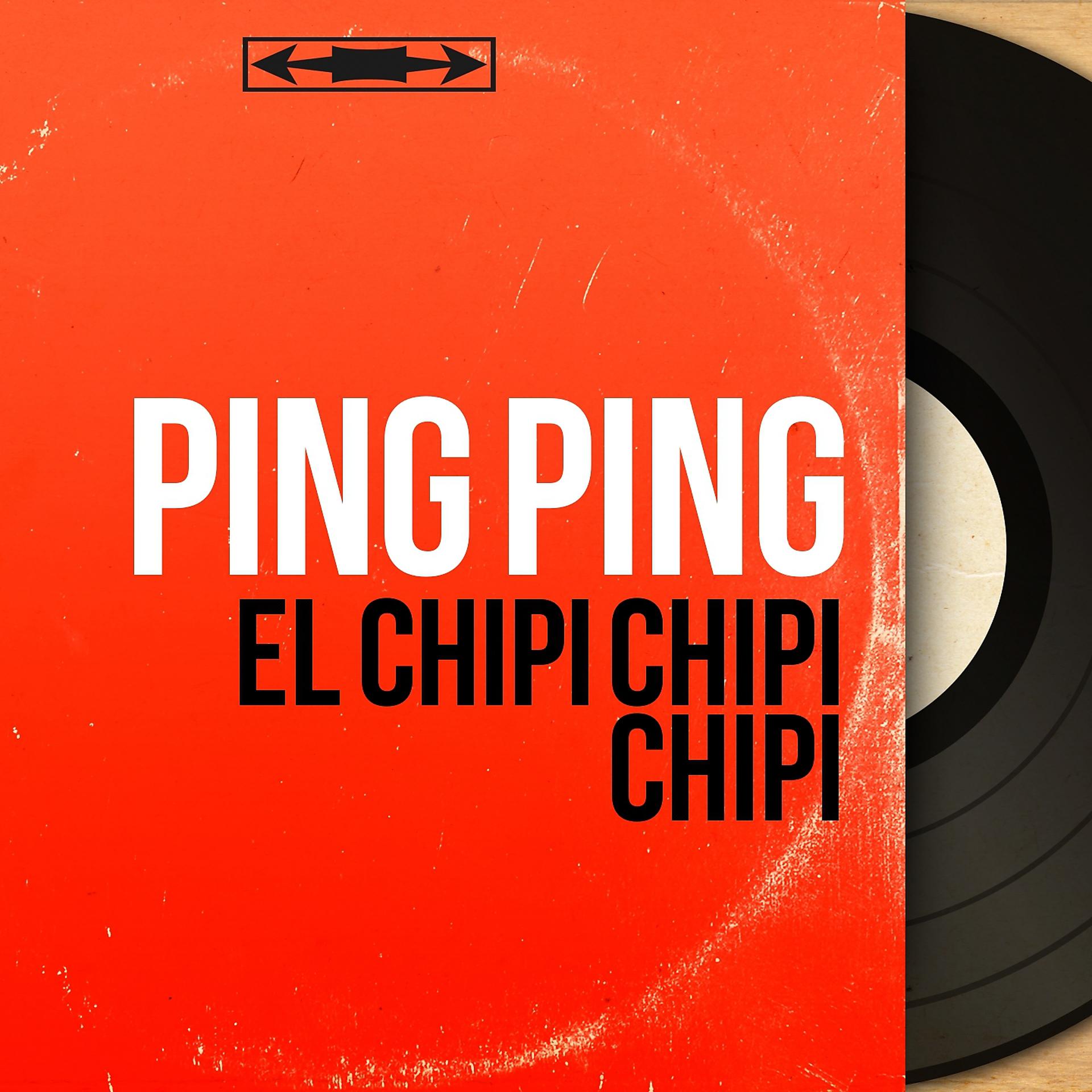 Постер альбома El Chipi Chipi Chipi