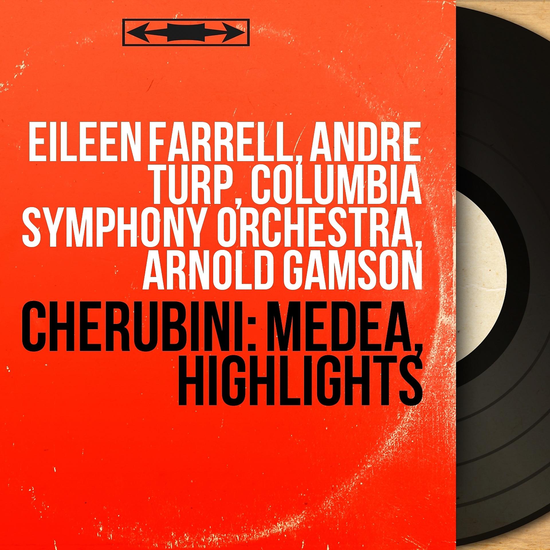 Постер альбома Cherubini: Medea, Highlights