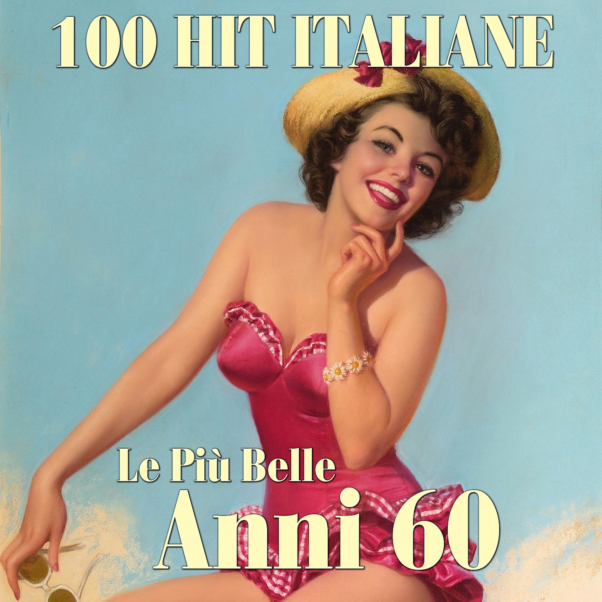 Постер альбома 100 hit Italiane