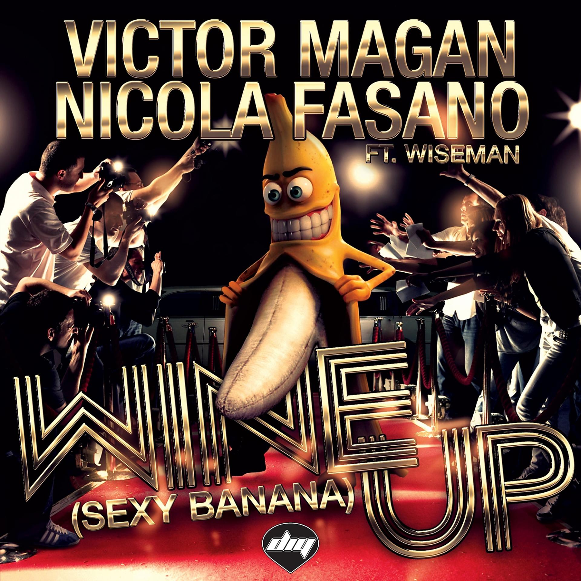 Постер альбома Wine Up (Sexy Banana)