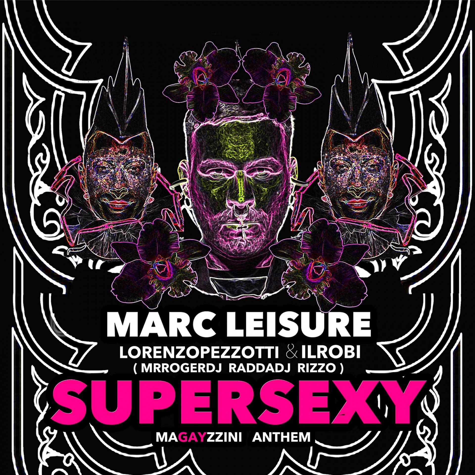 Постер альбома Supersexy (Magayzzini Anthem)