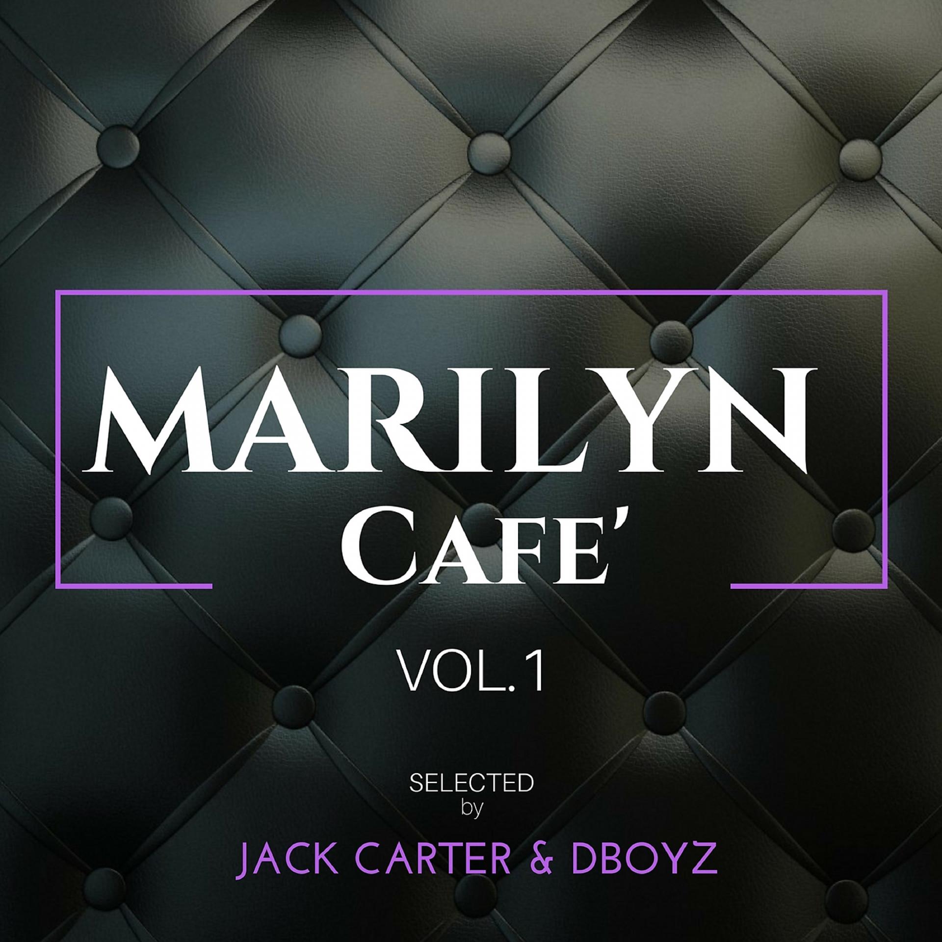 Постер альбома Marilyn Cafe', Vol. 1