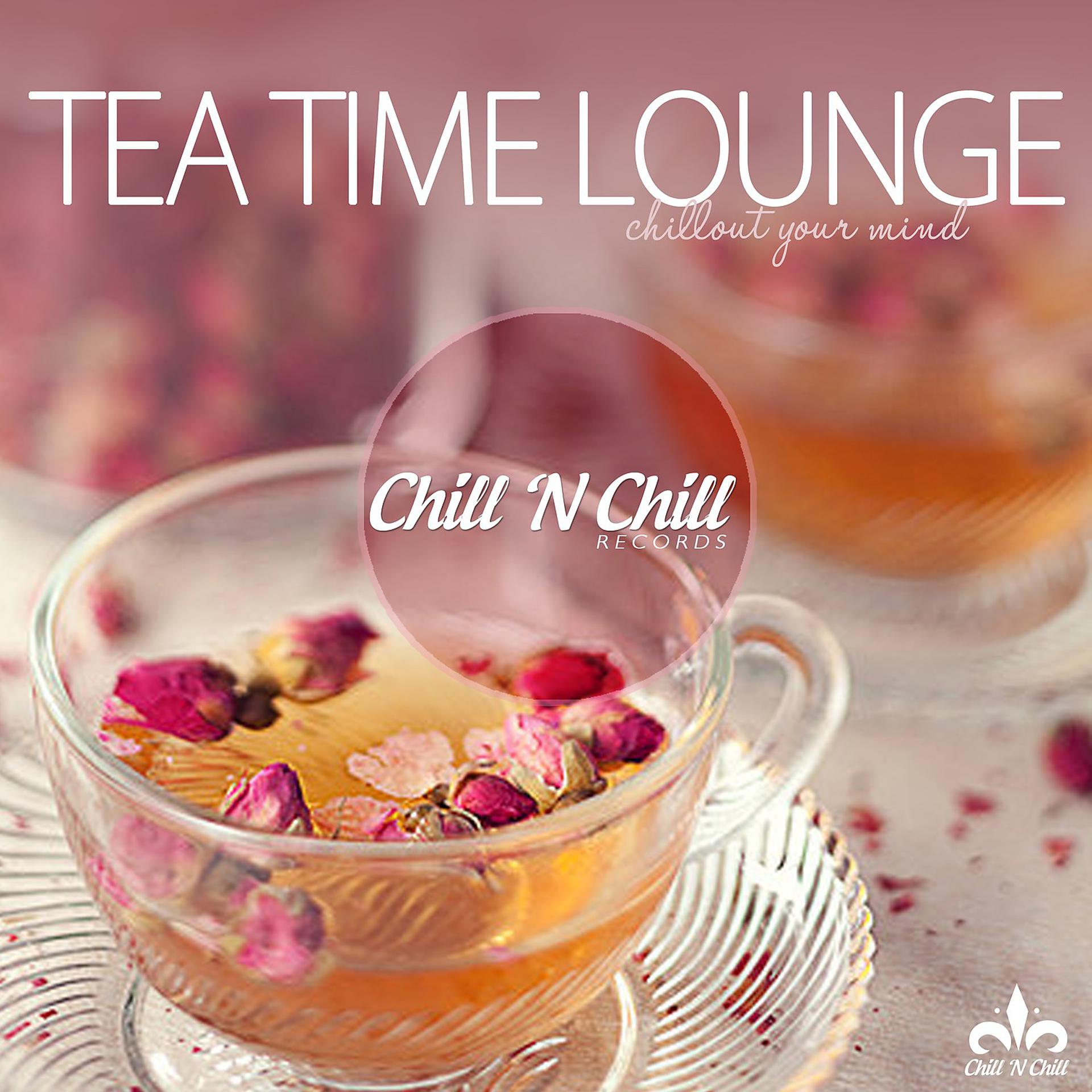 Постер альбома Tea Time Lounge